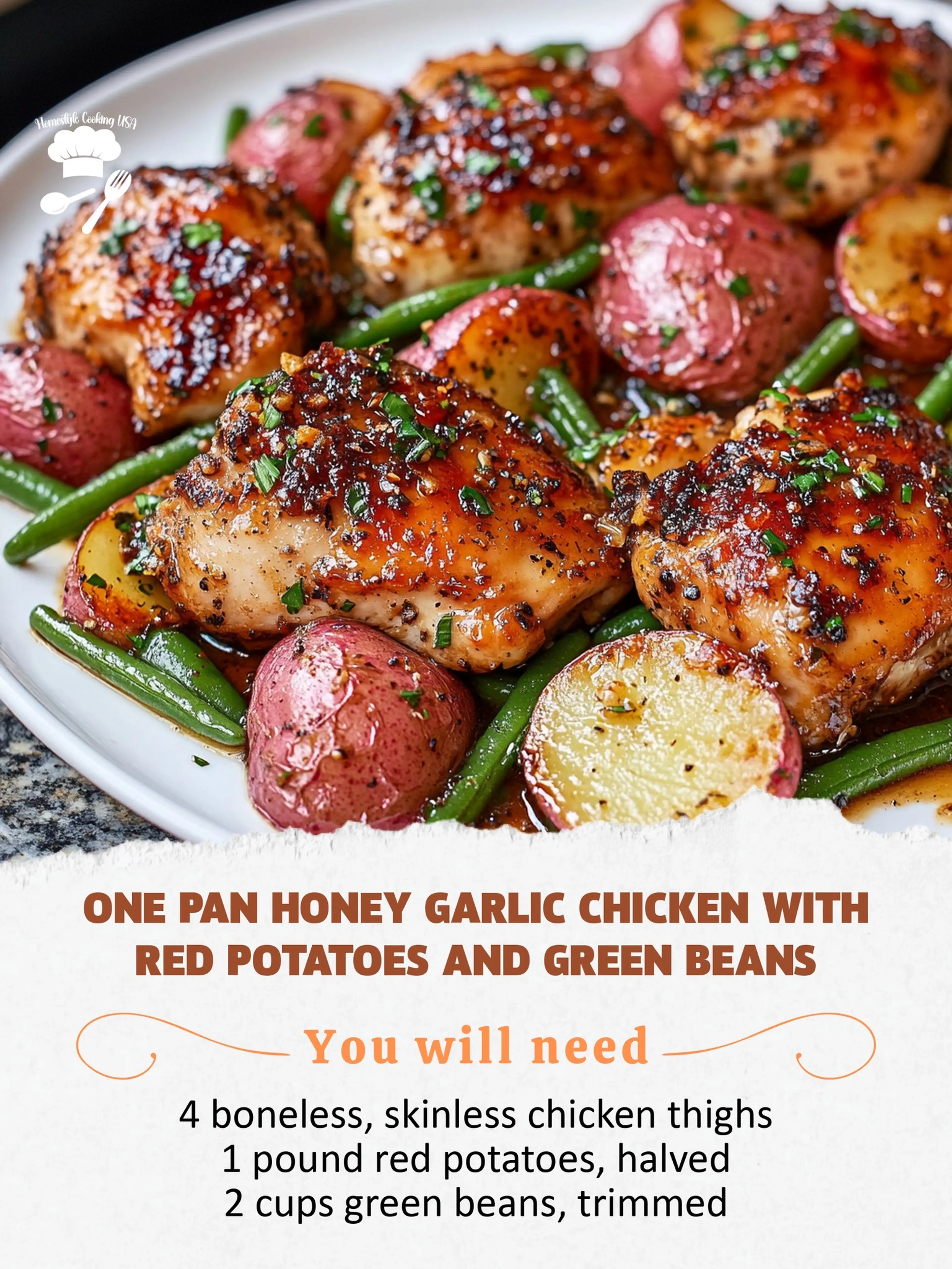One Pan Honey Garlic Chicken with Red Potatoes and Green Bea