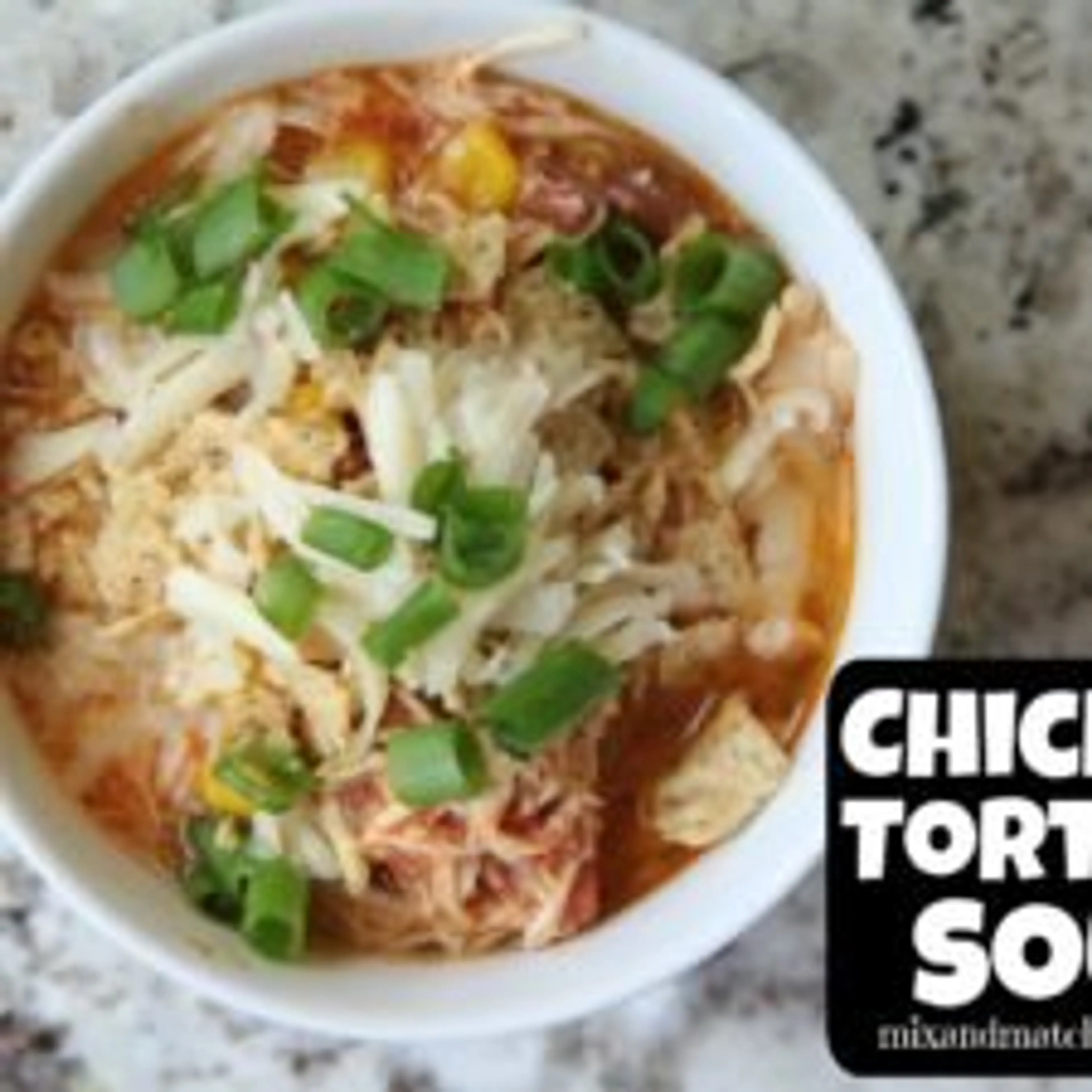 Chicken Tortilla Soup