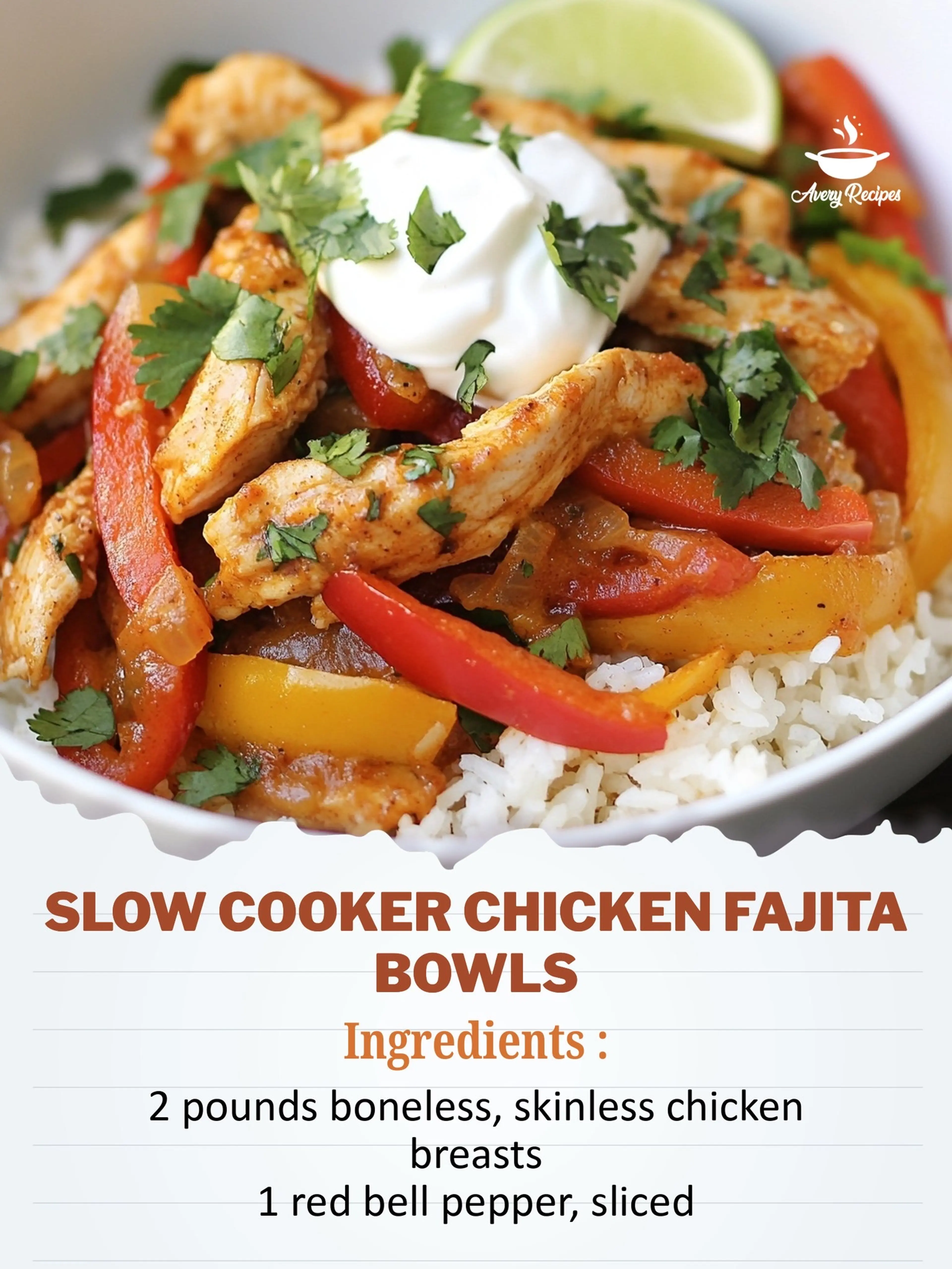 Slow Cooker Chicken Fajita Bowls
