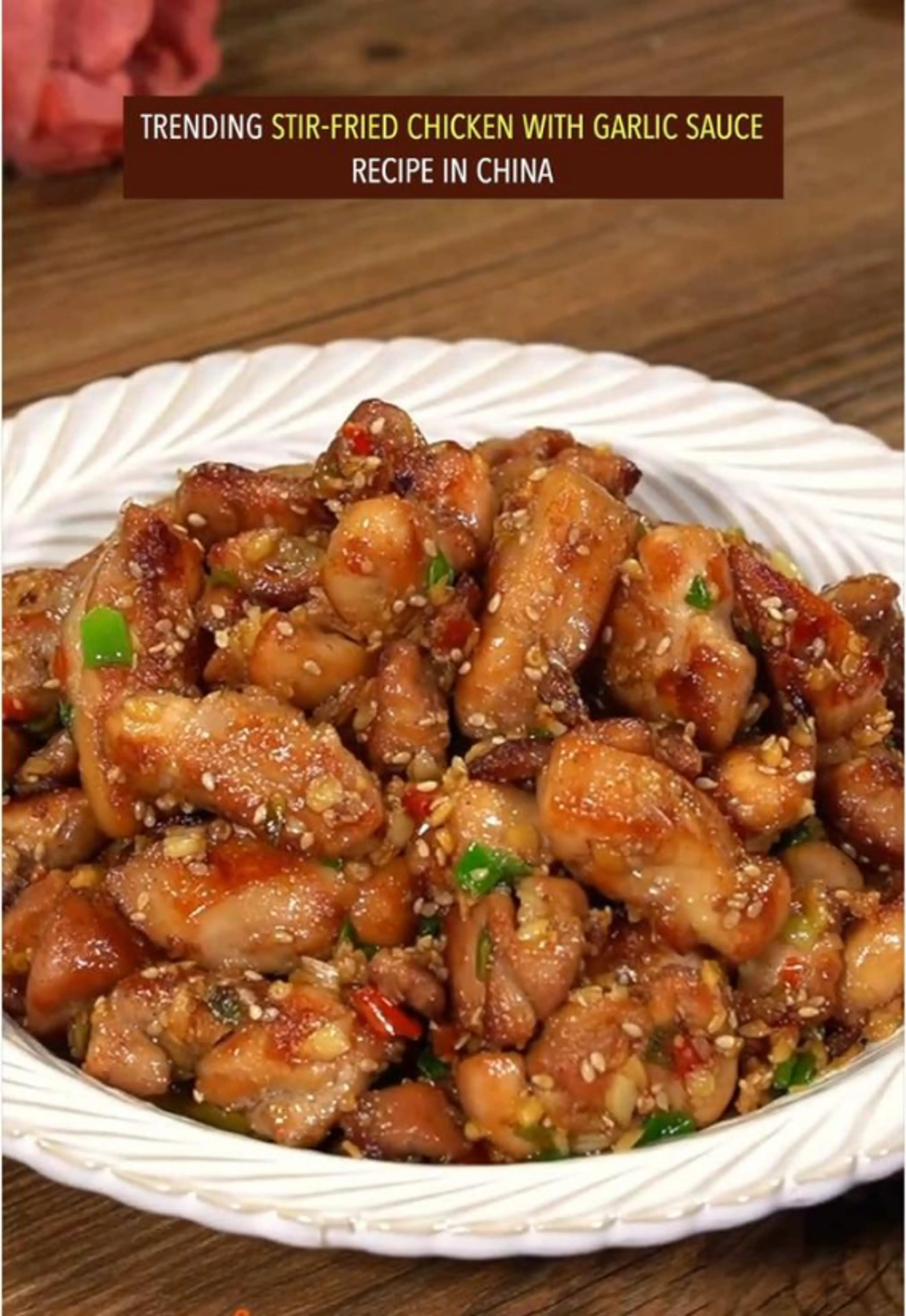 Stir-fried Chicken with Garlic Sauce