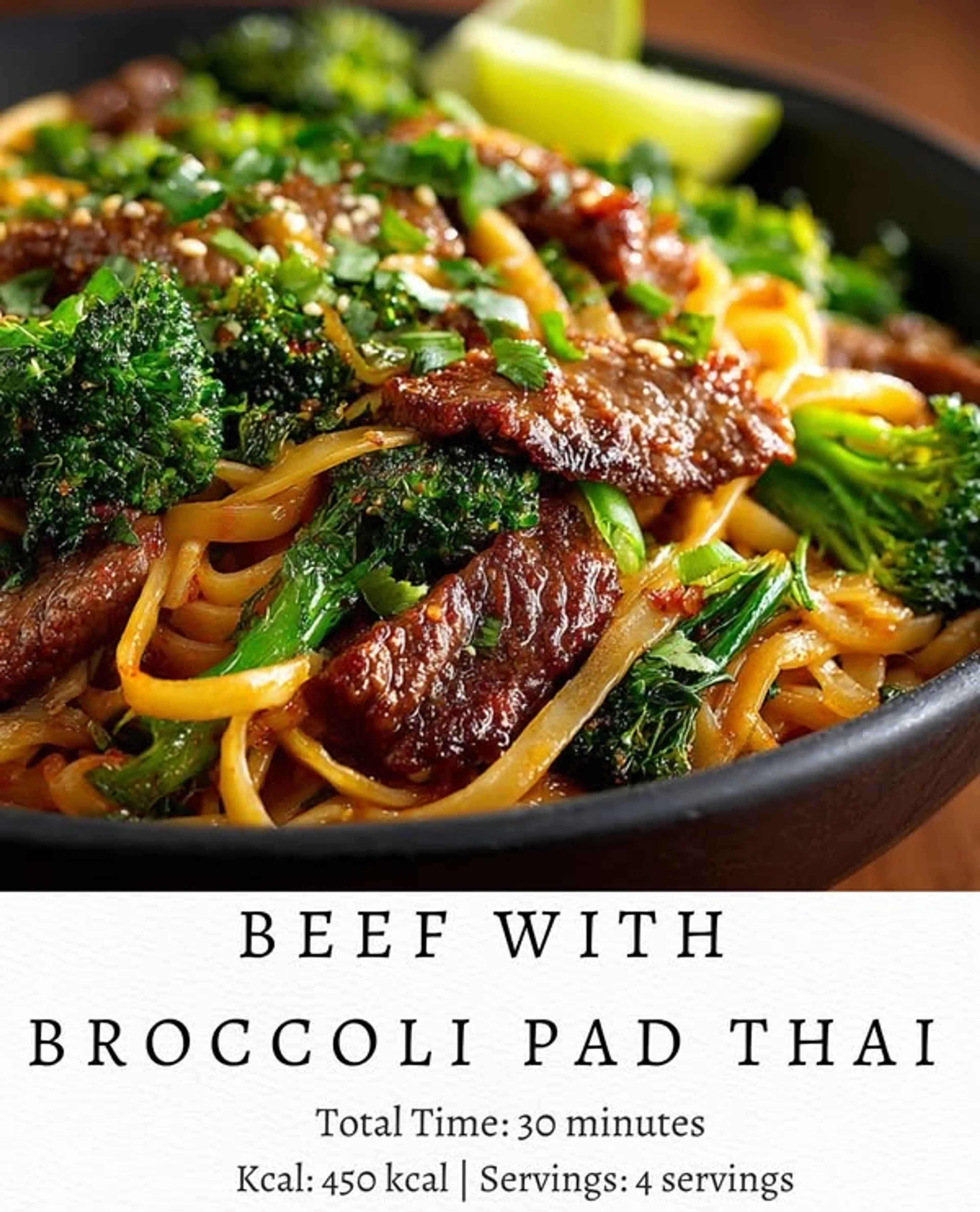 Beef & Broccoli Pad Thai
