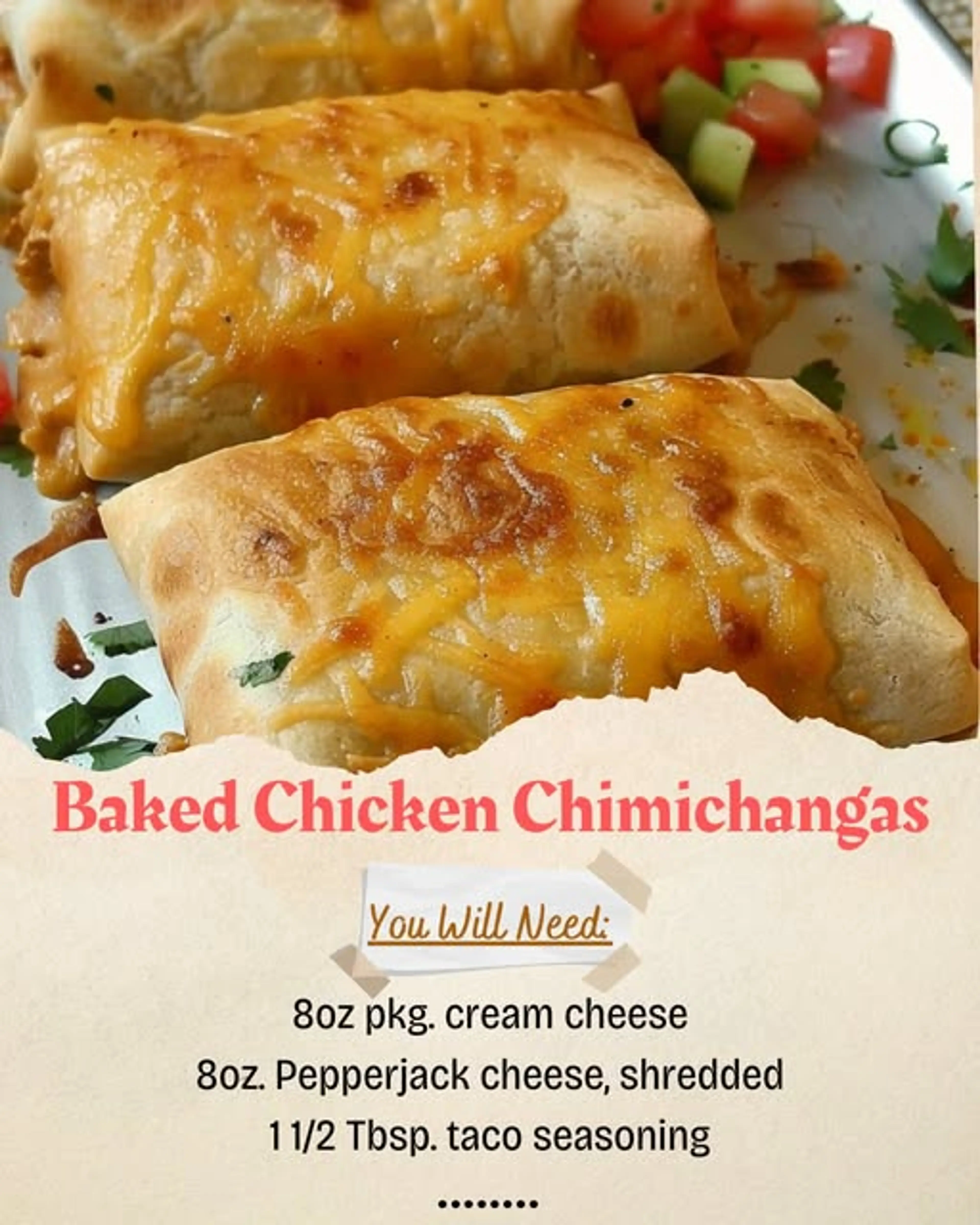 Baked Chicken Chimichangas