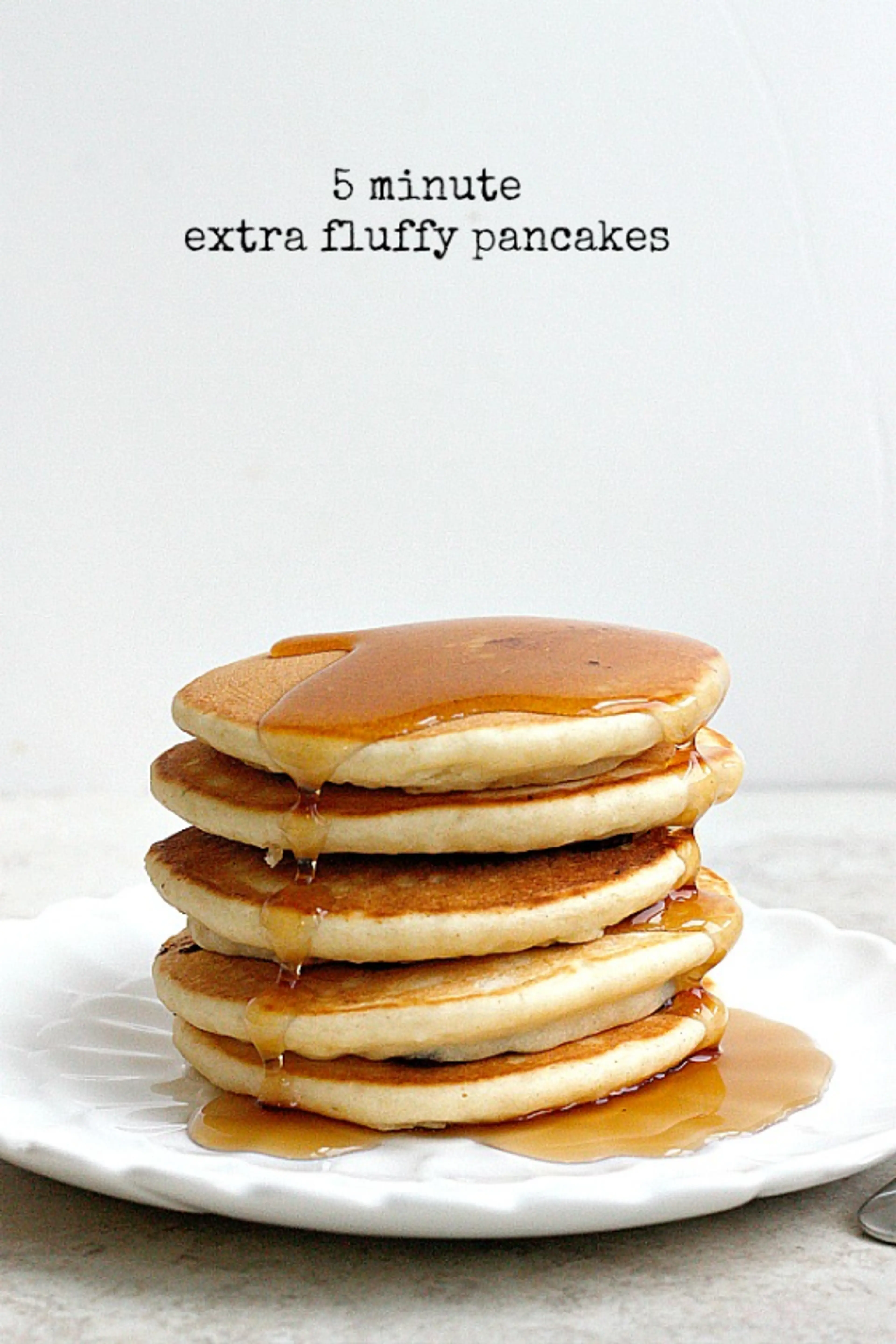 5 Minute Extra Fluffy Pancakes