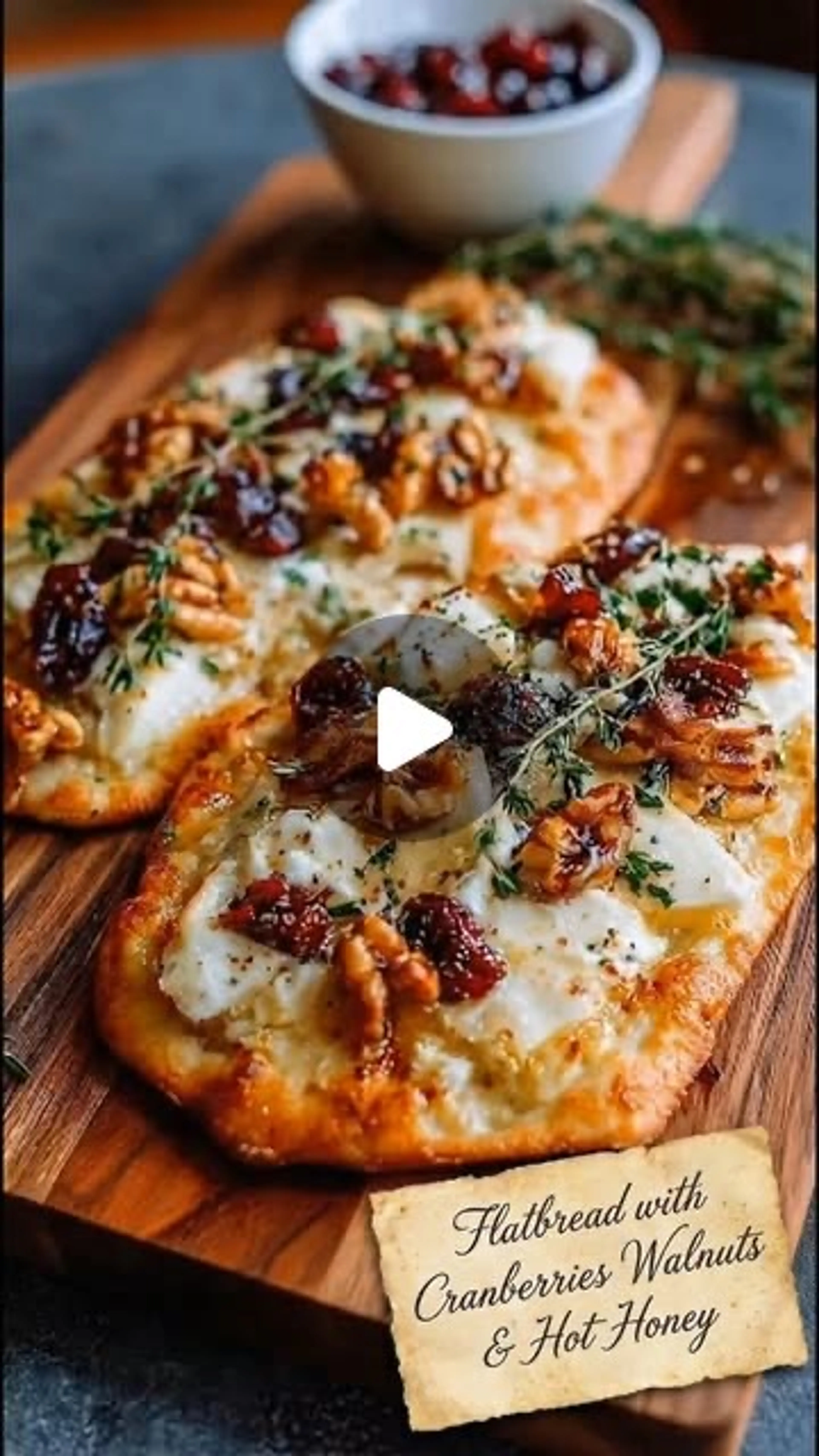 Flatbread with Cranberries, Walnuts & Hot Honey