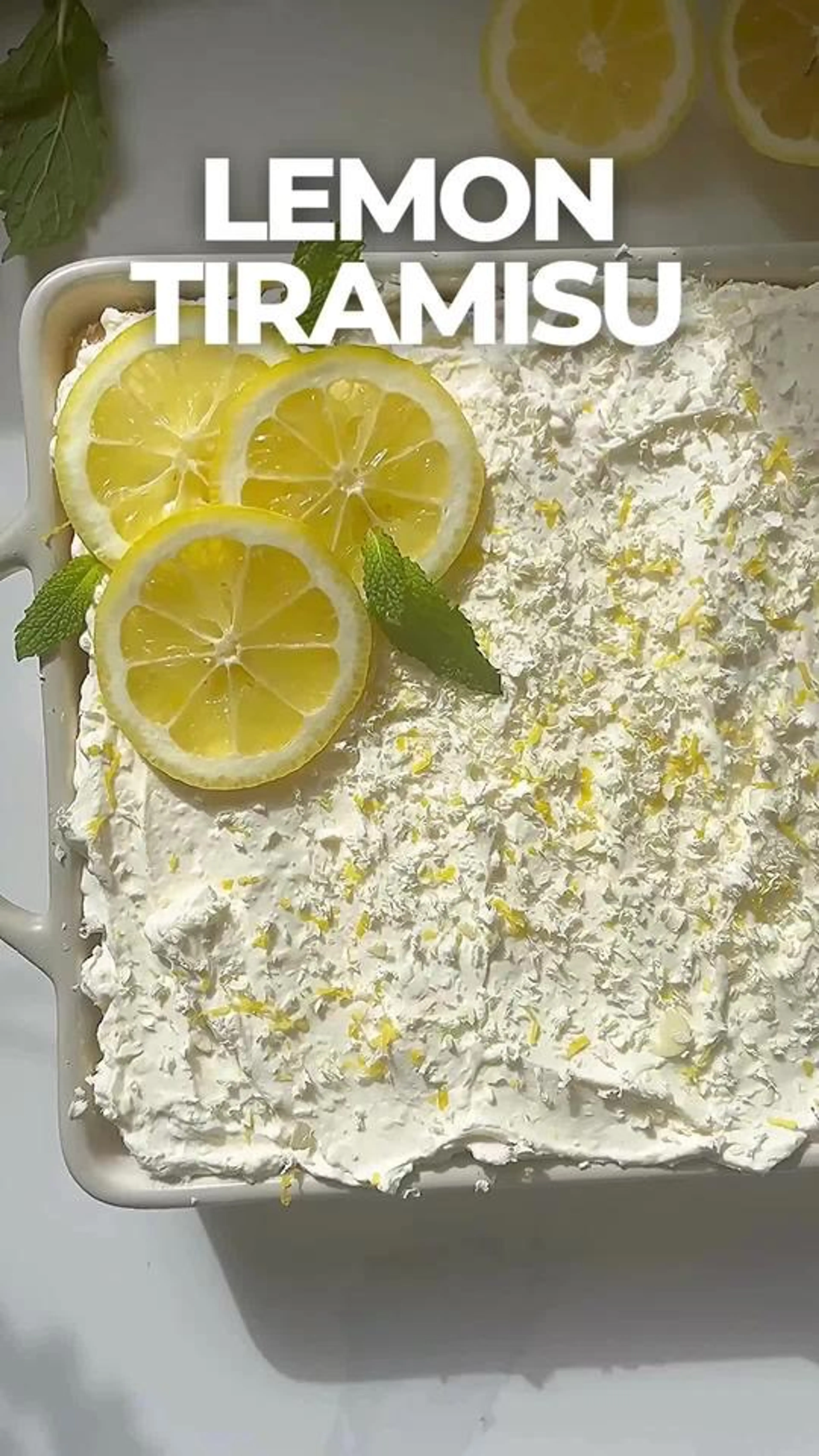 This Lemon Tiramisu Is the Ultimate Fresh, Bright, and Dream
