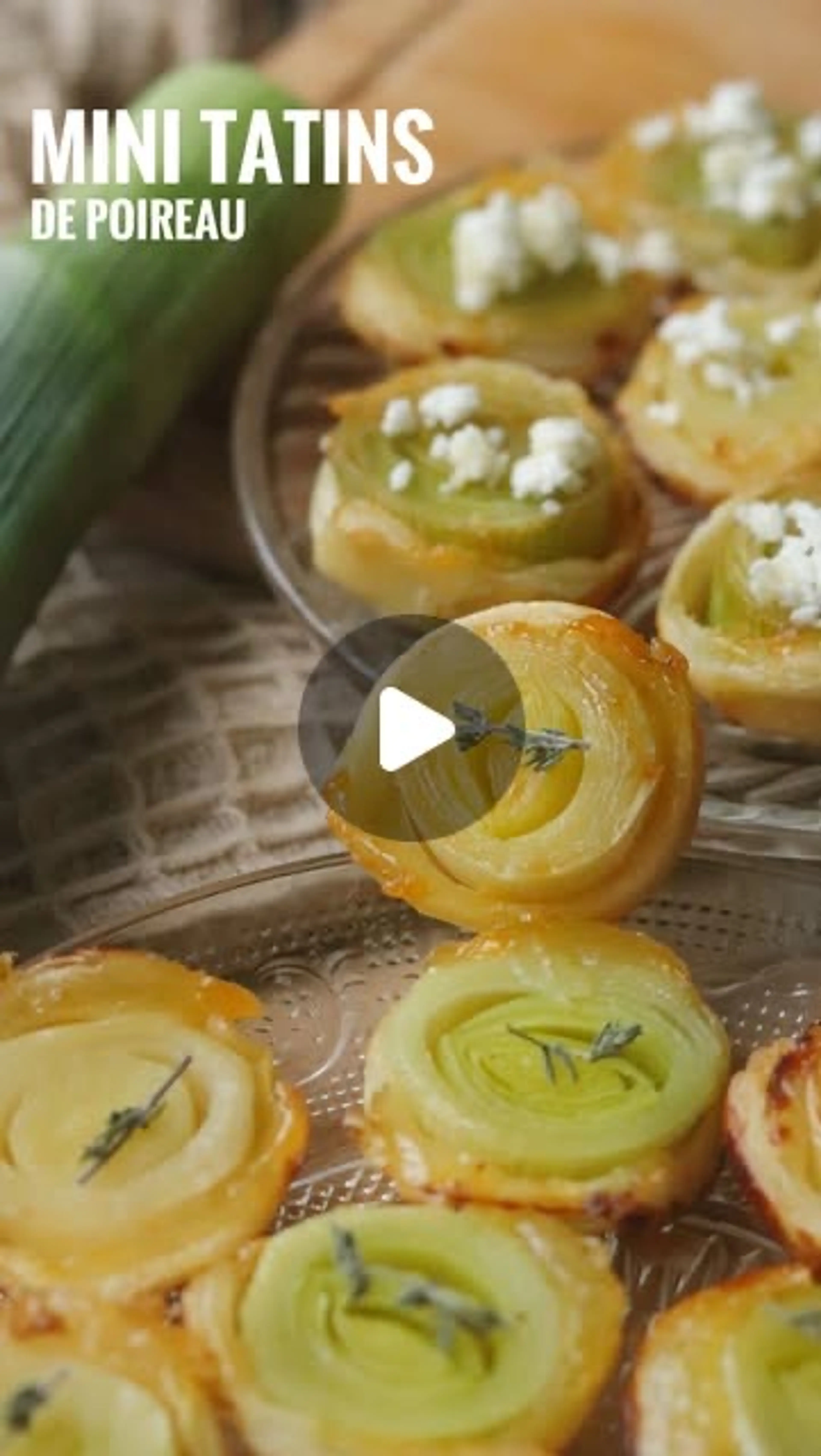 4. Mini Tartelettes Tatin Au Poireau Et Moutarde Douce Au Mi