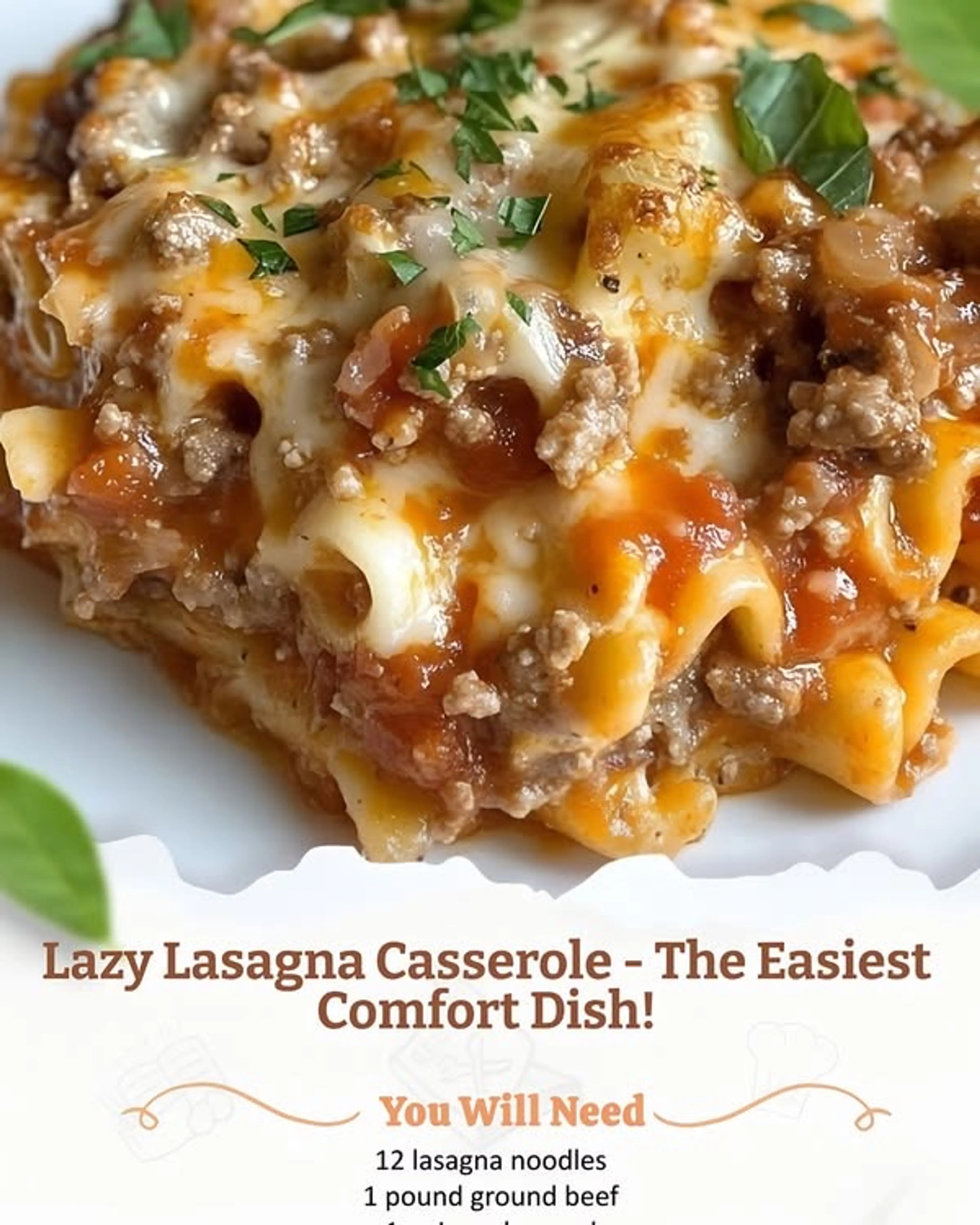 Lazy Lasagna Casserole - the Easiest Comfort Dish