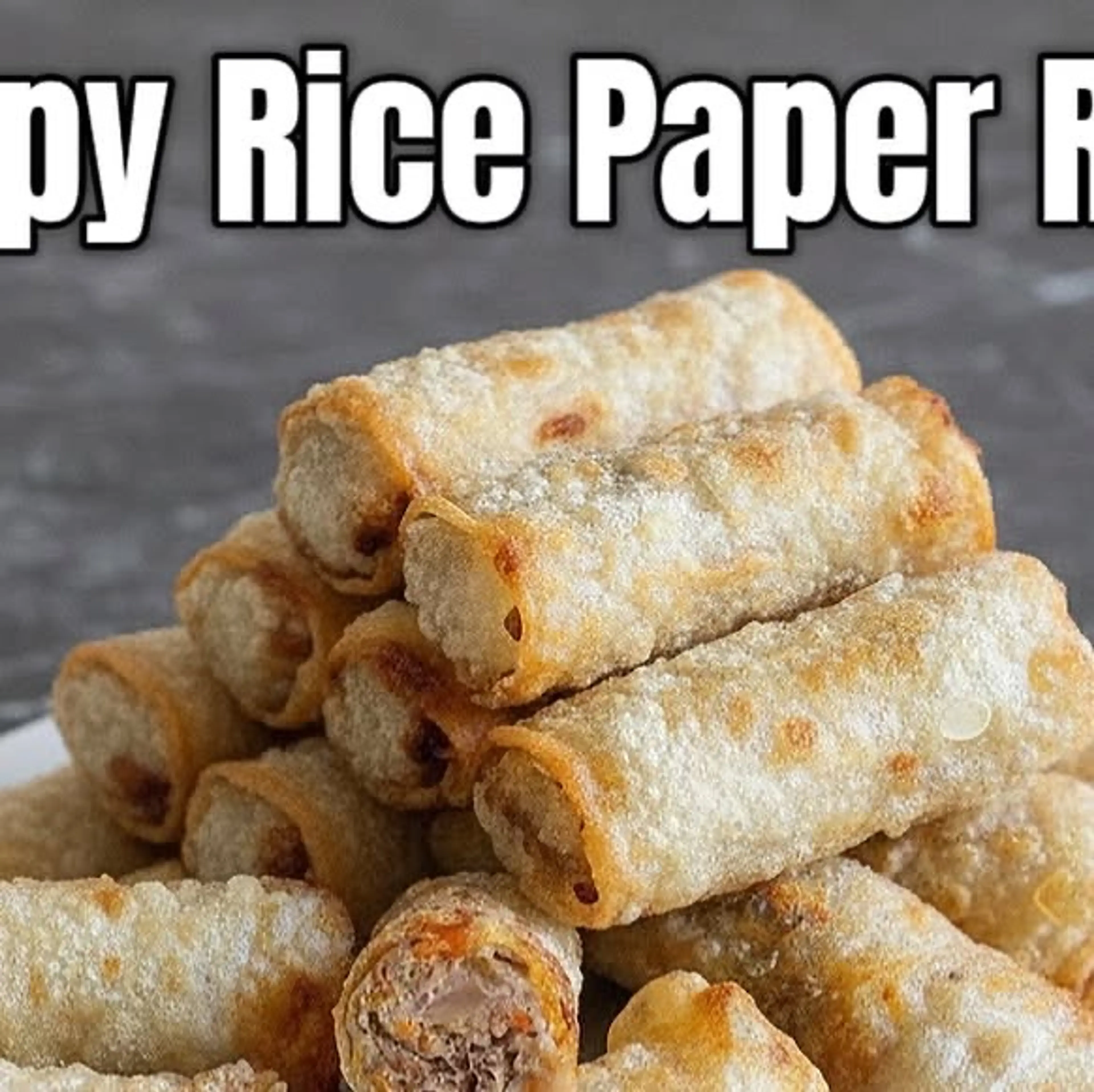 2026 MAR 21 Crispy Fried Rice Paper Rolls with Juicy Meat an