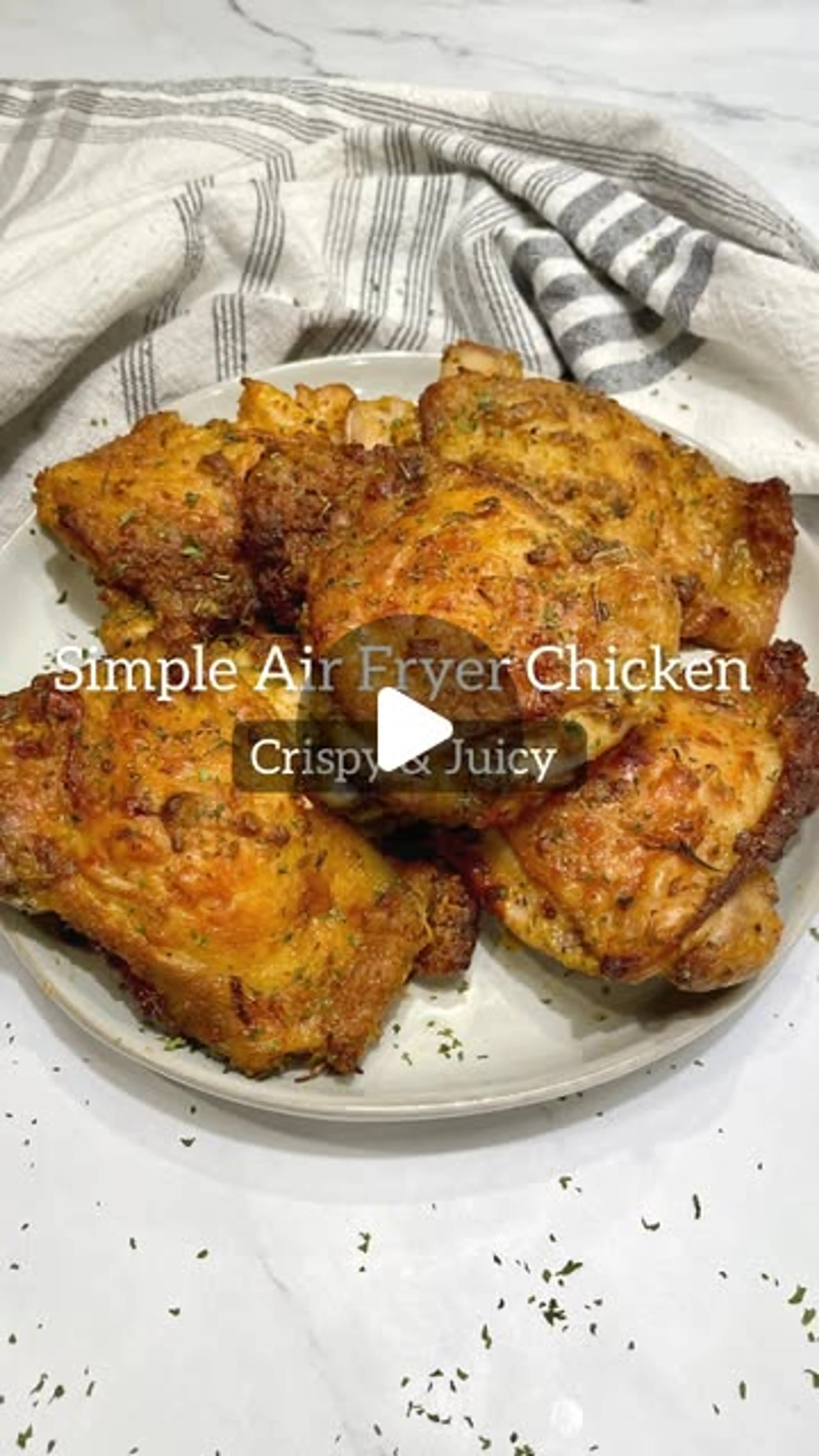 Simple Juicy Air Fried Chicken