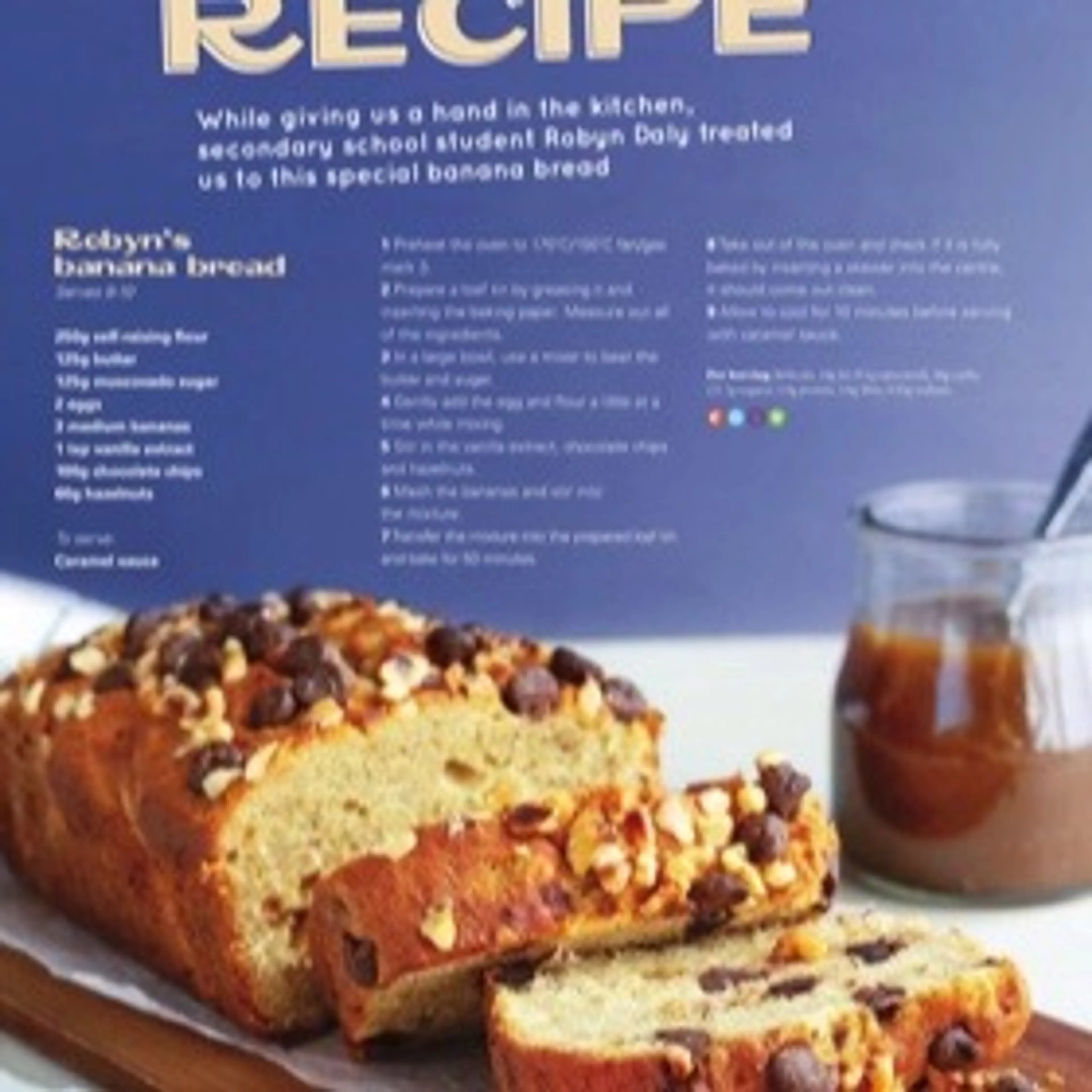 Robyn’s banana bread