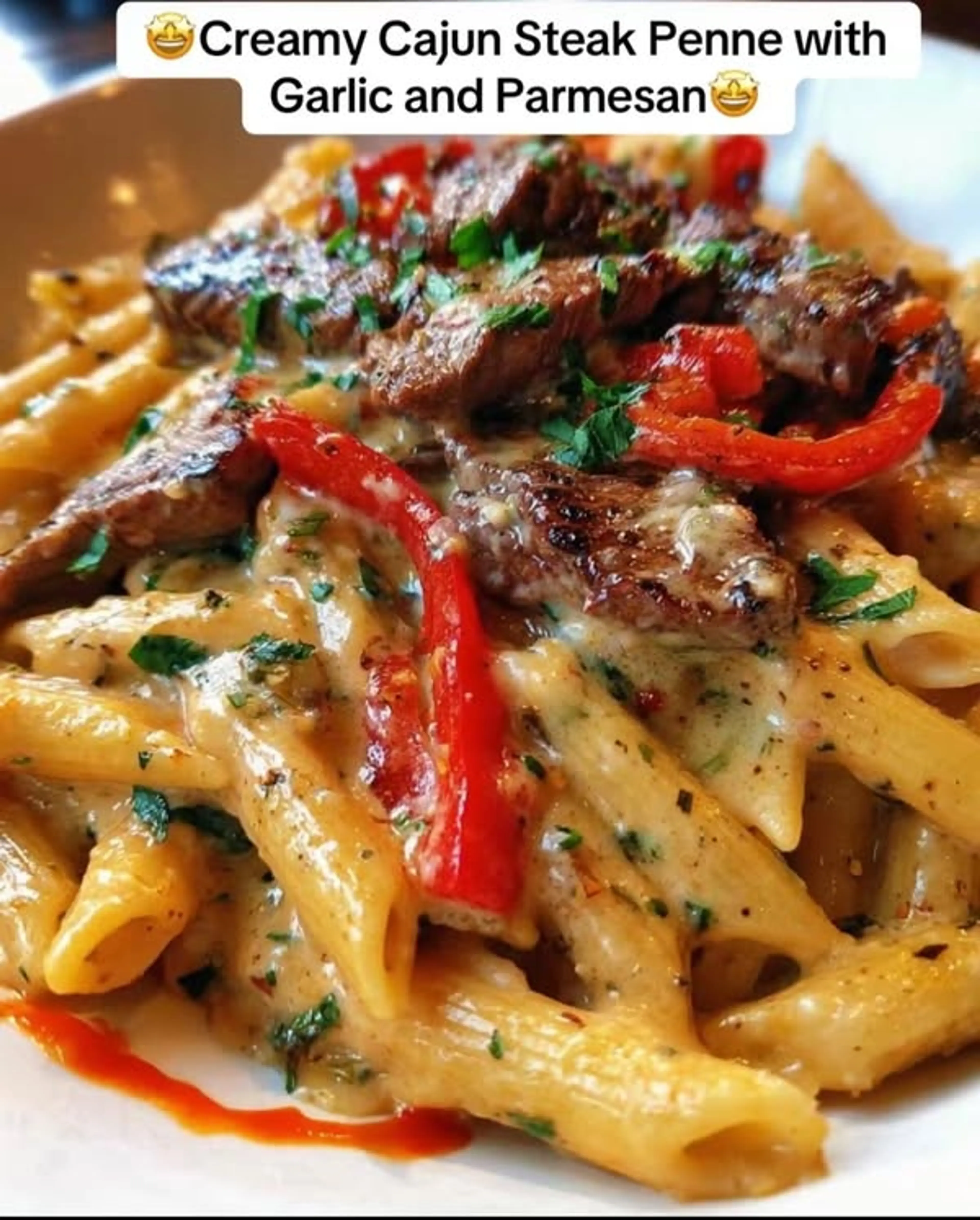 Creamy Cajun Steak Penne with Garlic & Parmesan
