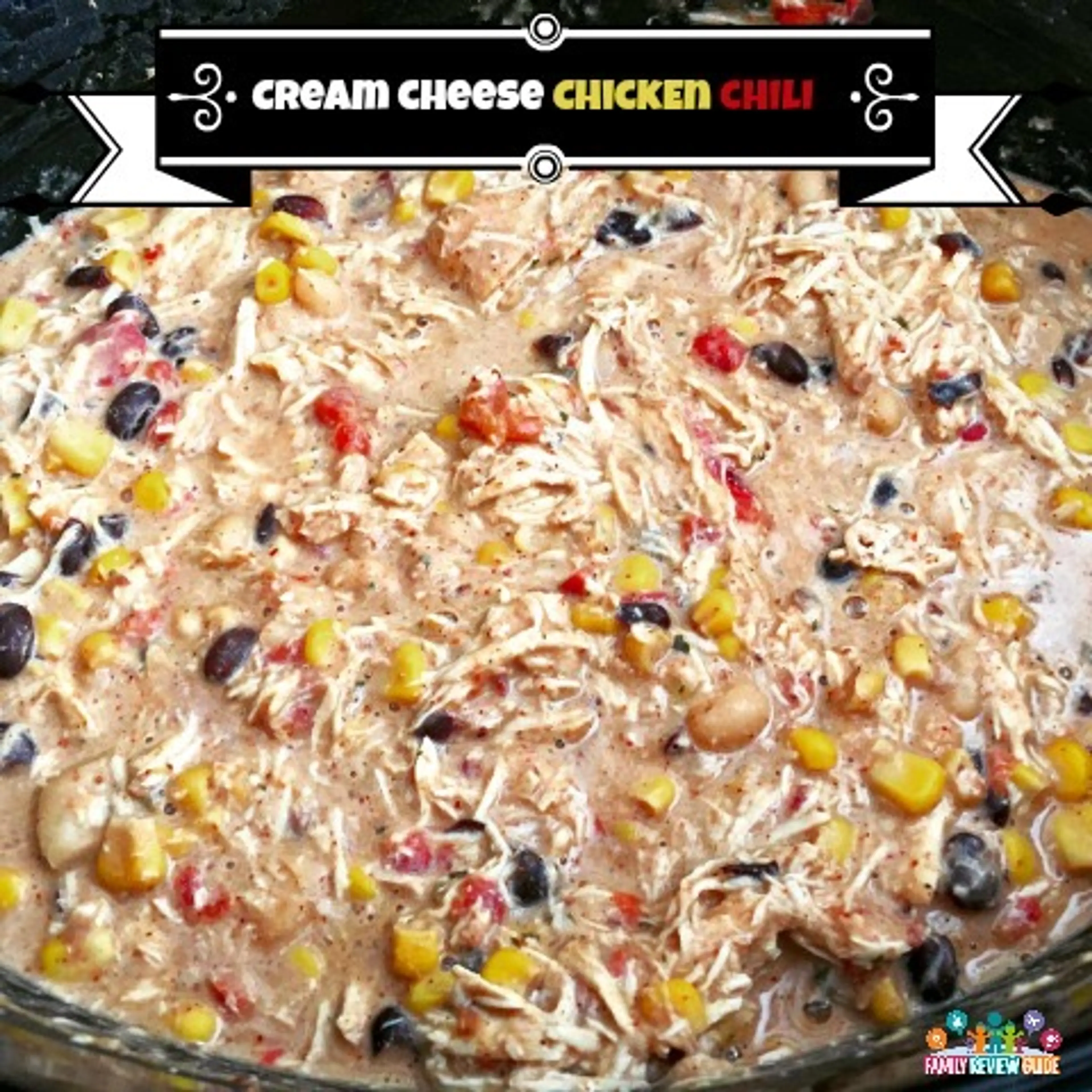 Crockpot Cream Cheese Chicken Chili