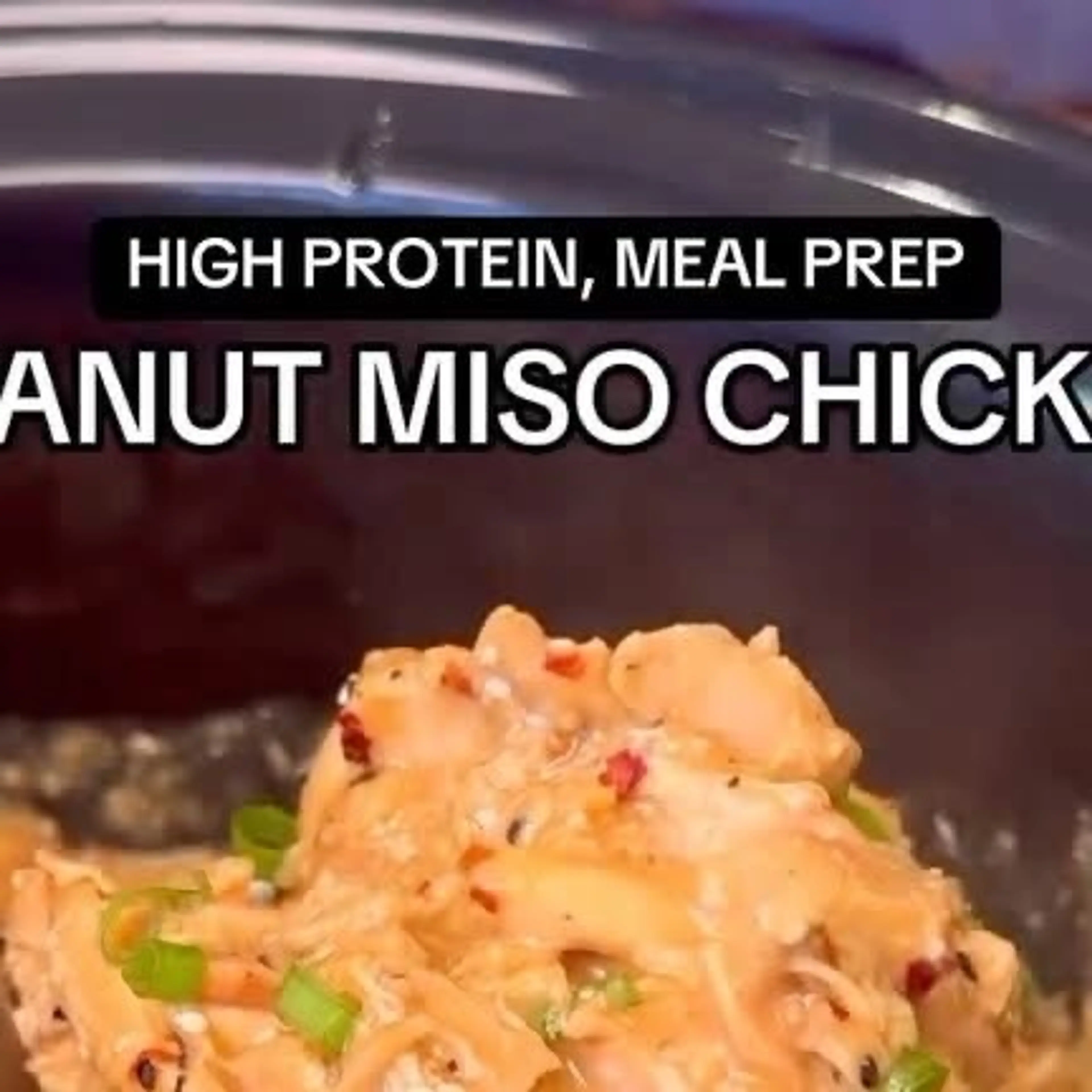 Peanut Miso Chicken Bowl