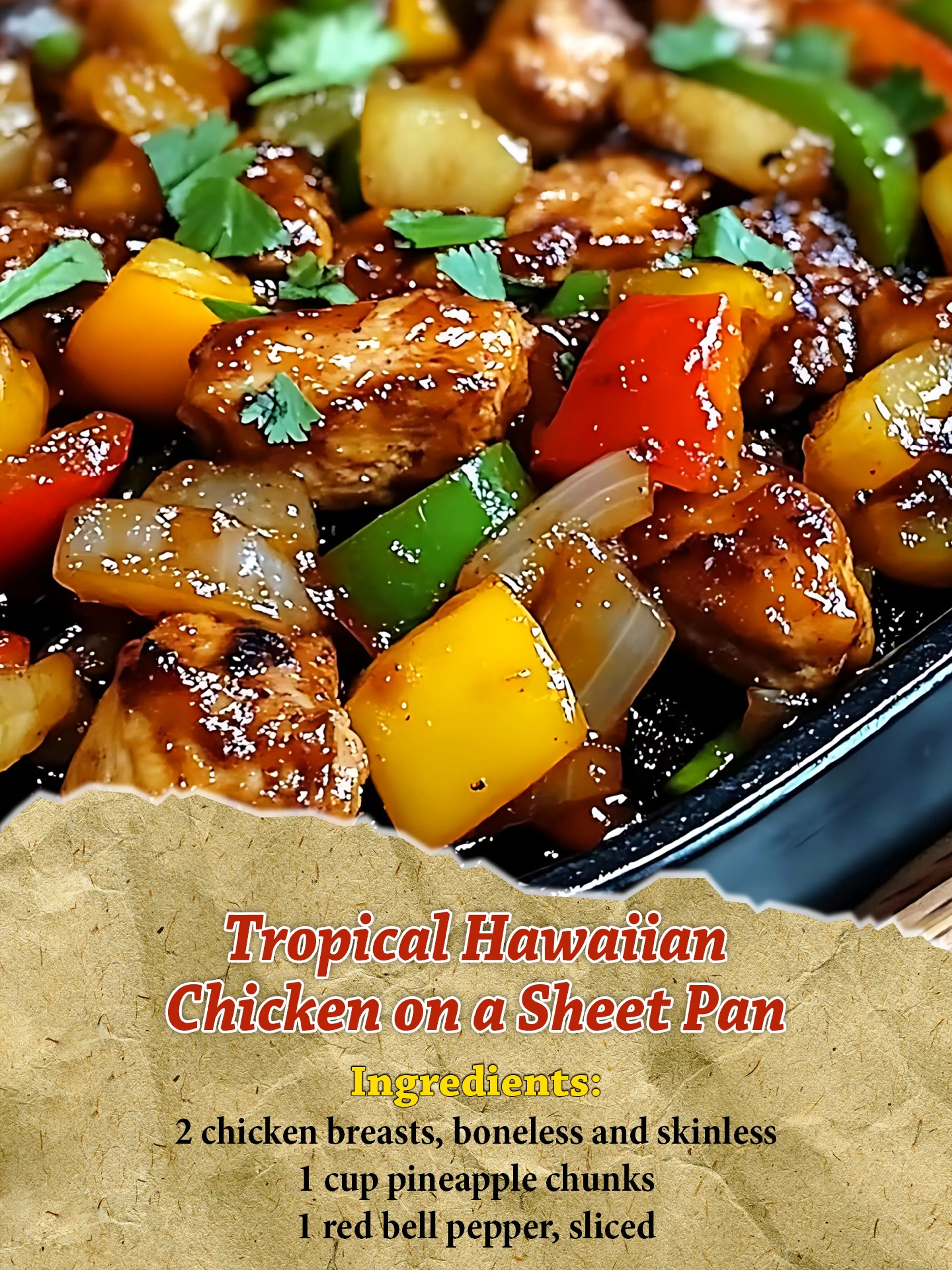 Tropical Hawaiian Chicken on a Sheet Pan