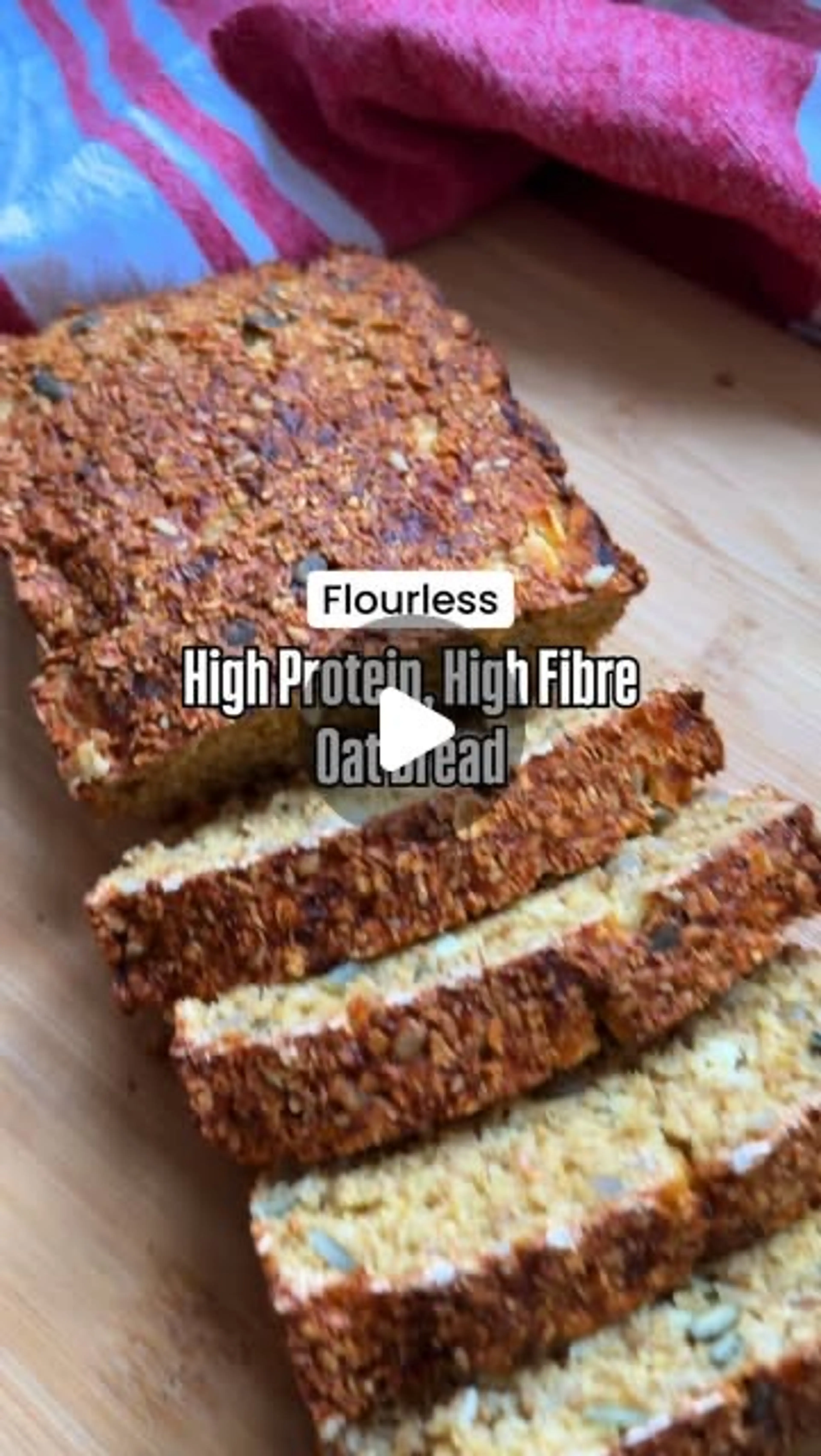 High Protein & High Fibre Oat Bread