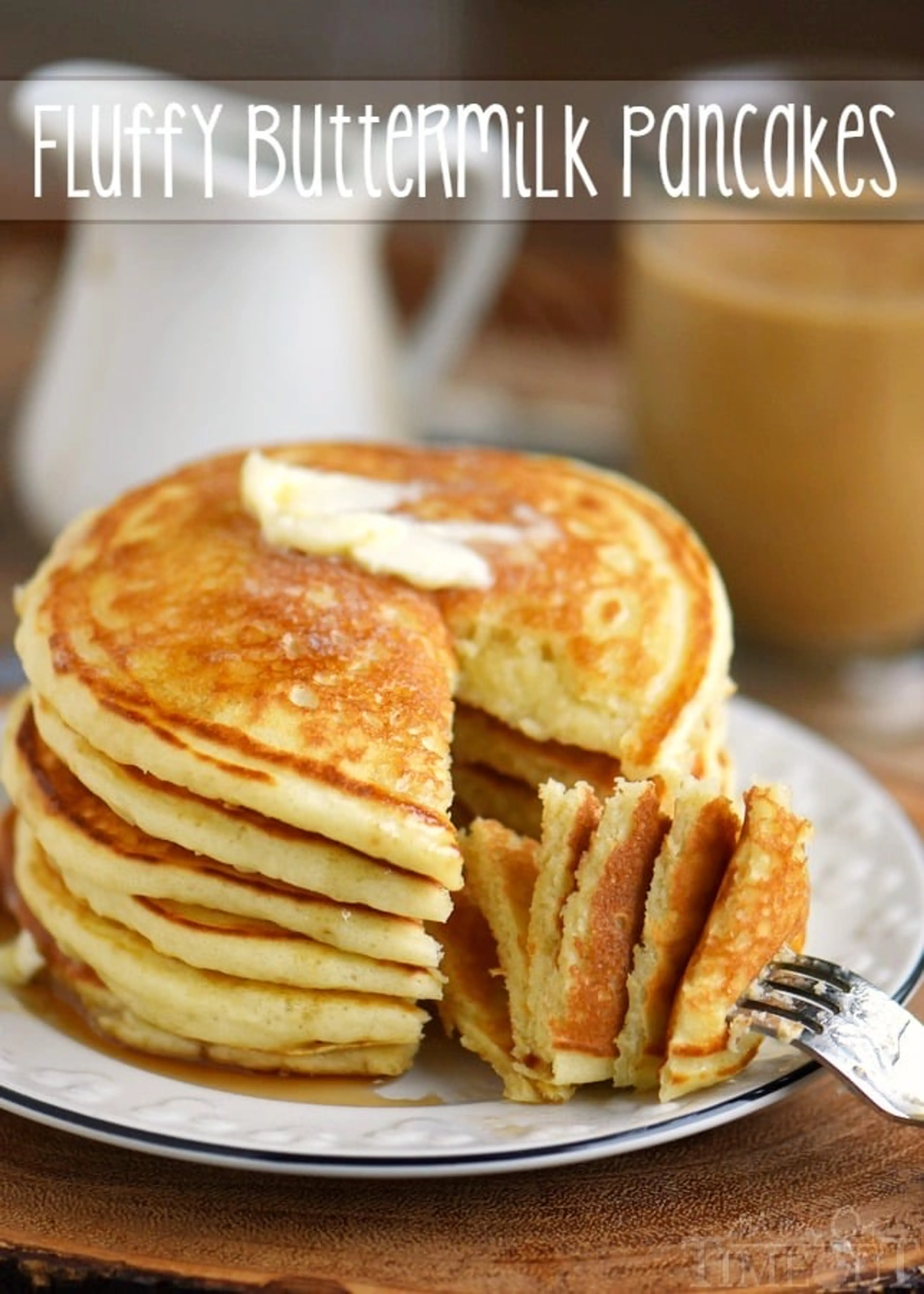 The BEST Fluffy Buttermilk Pancakes