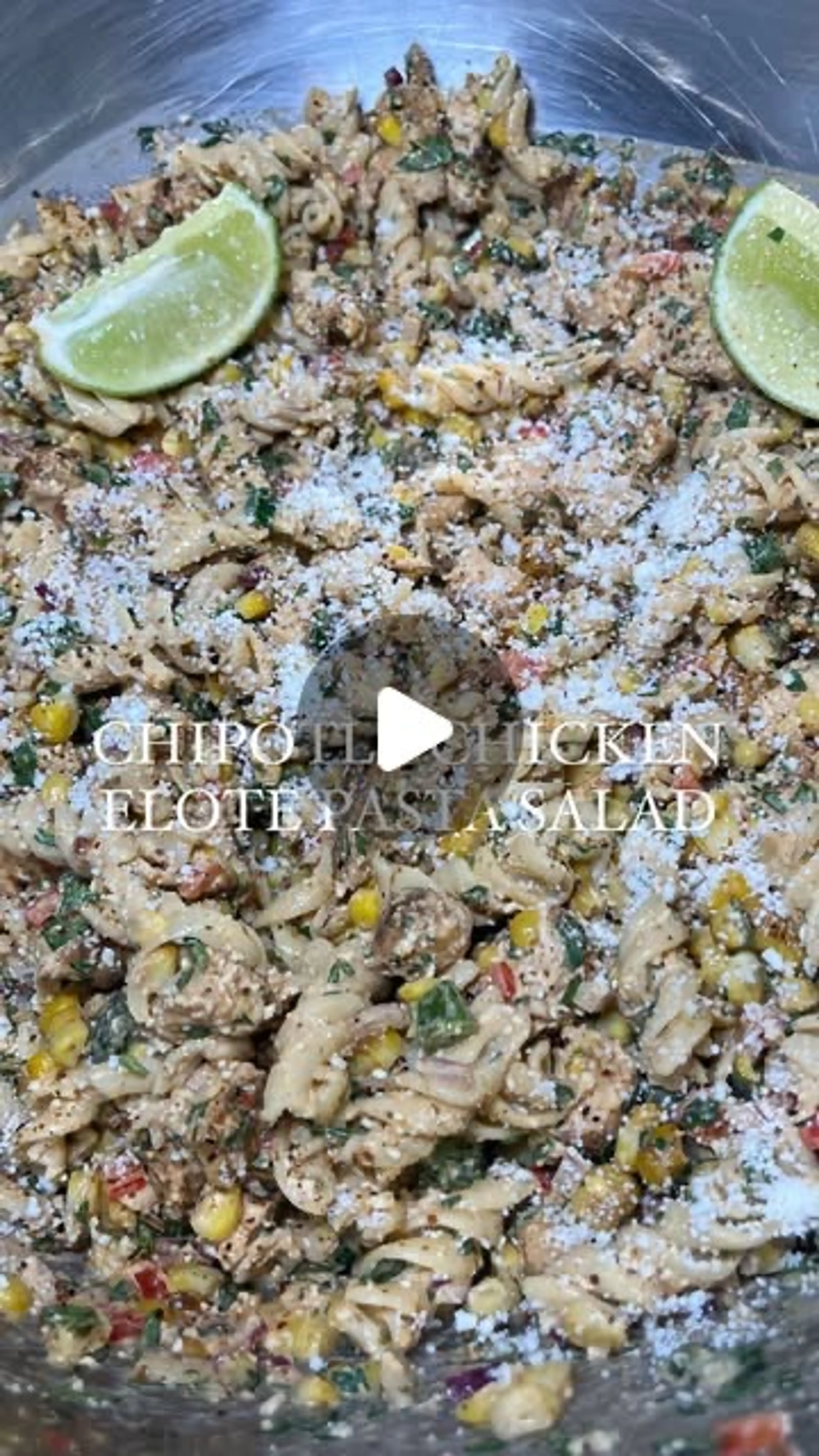 Chipotle Chicken Elote Pasta Salad