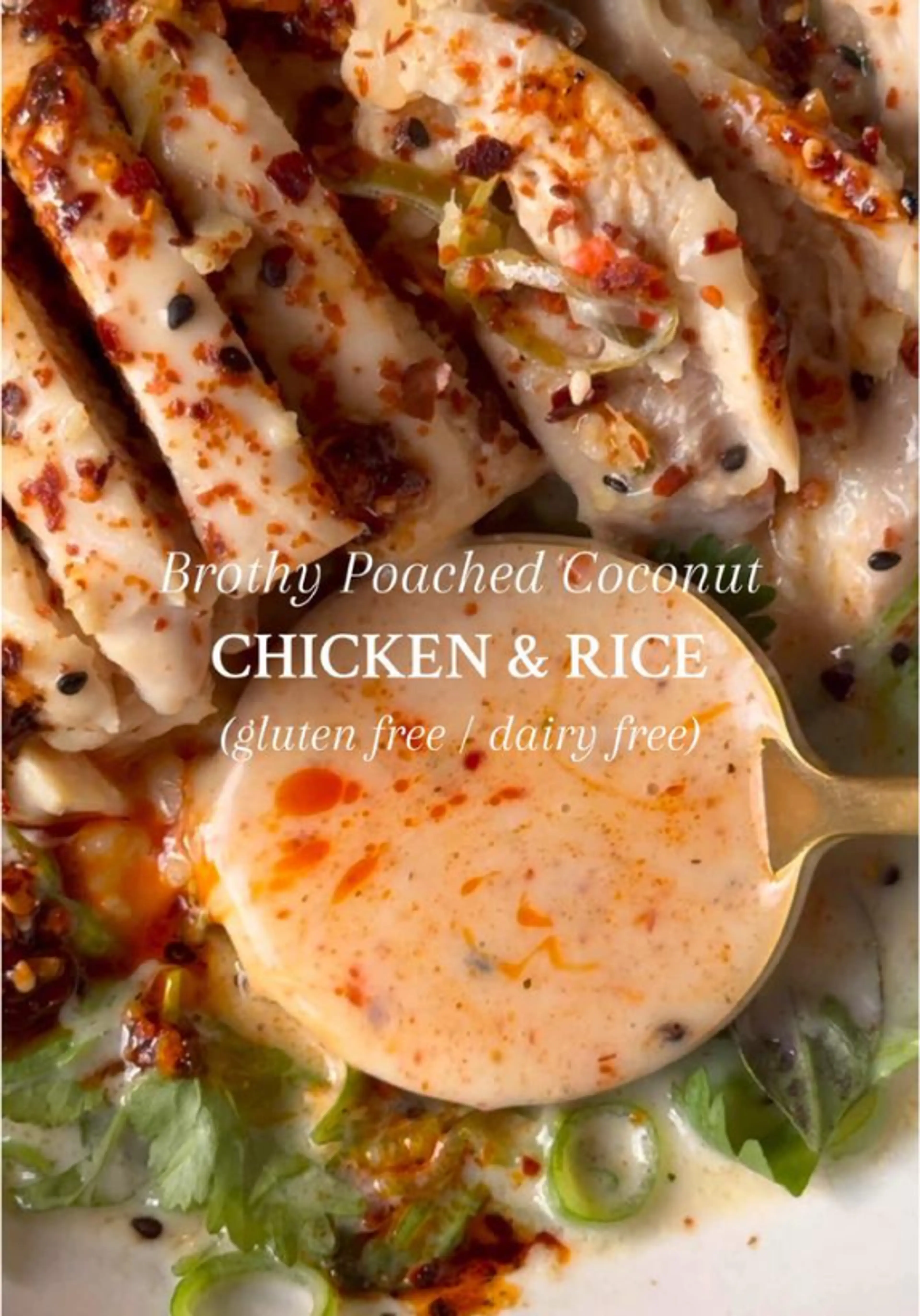 Brothy Coconut Poached Chicken & Rice