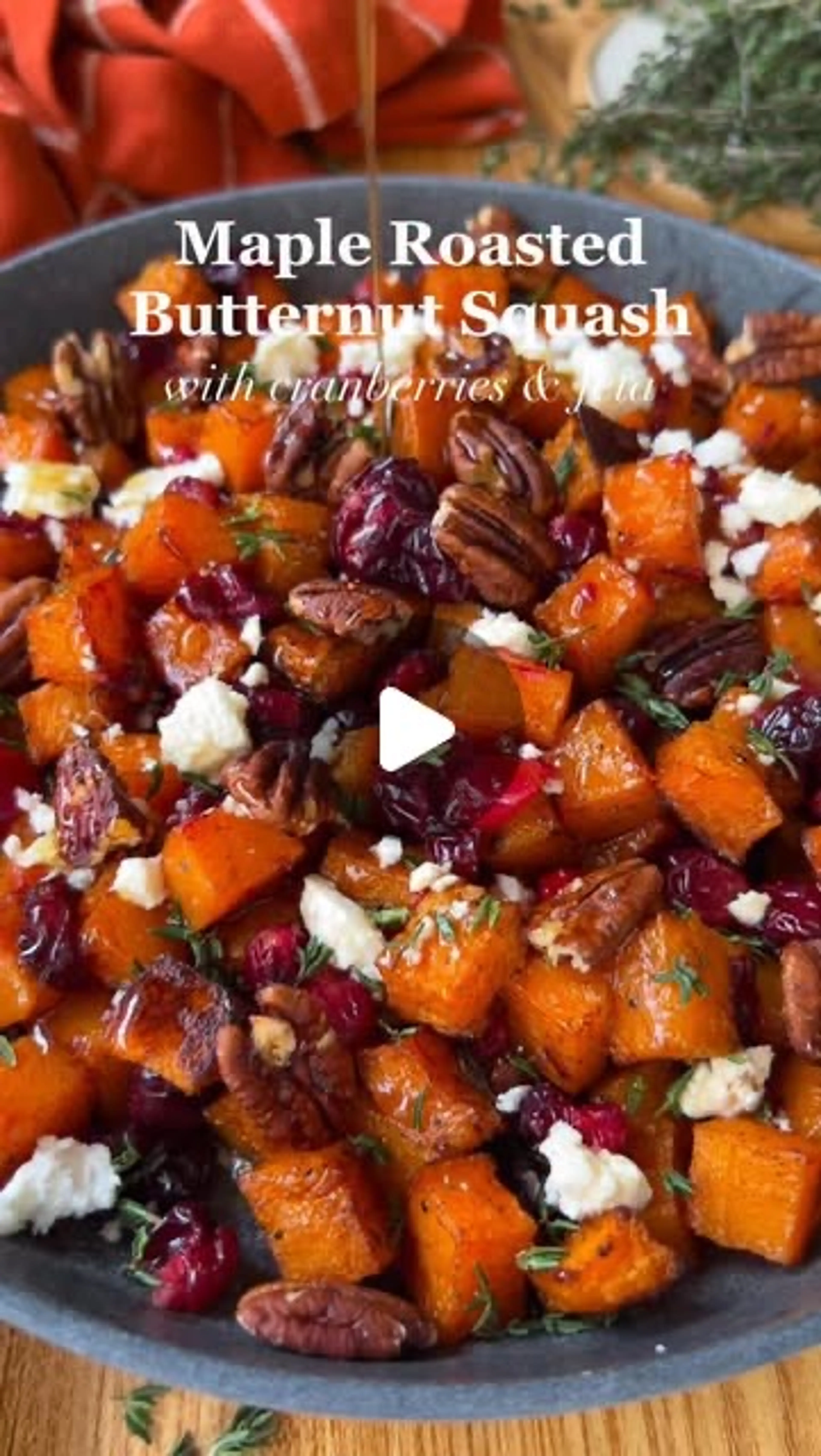 Maple Roasted Butternut Squash with Cranberries & Feta