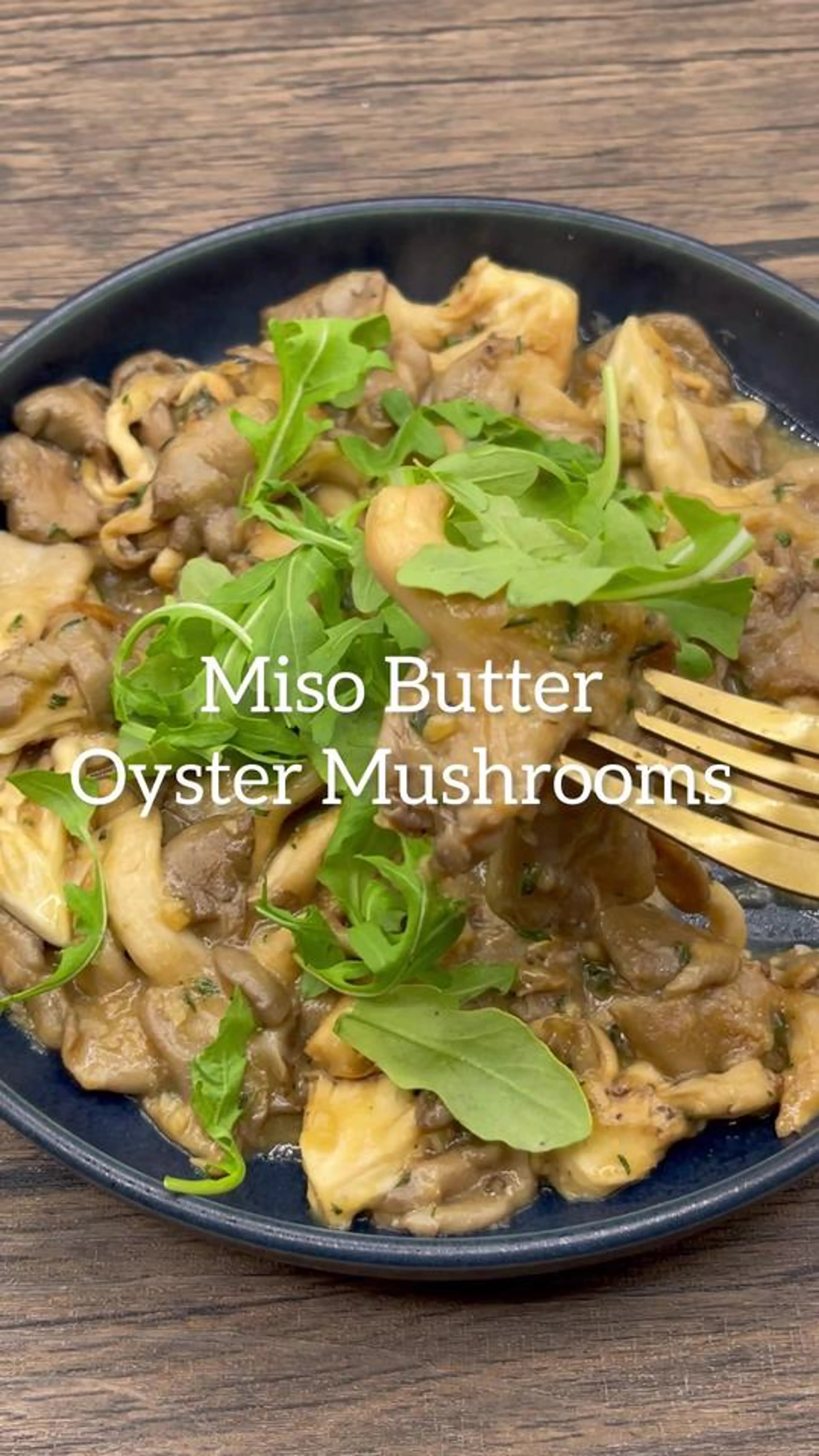 Miso Butter Oyster Mushroom – Inspired by Mott Street, Chica
