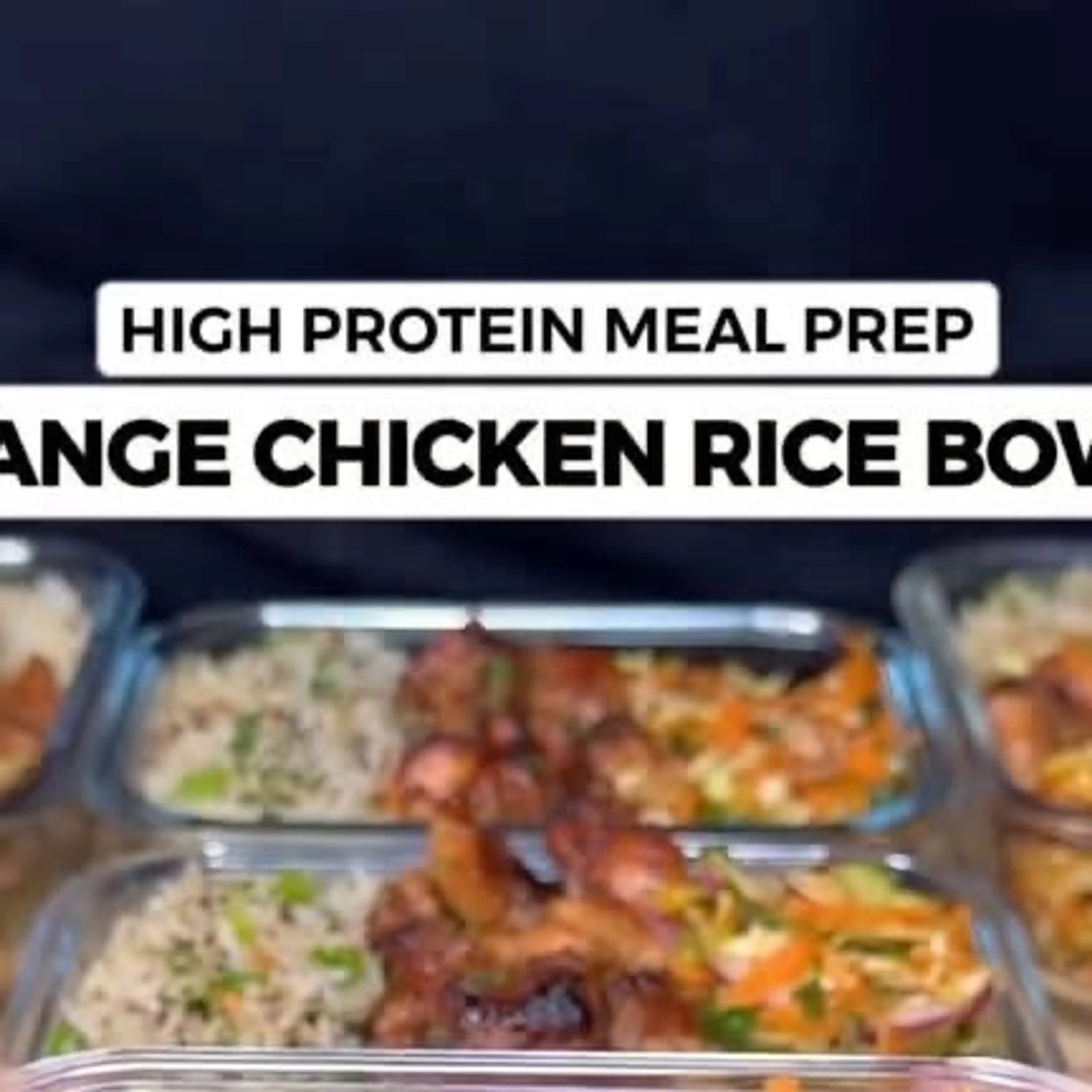High Protein Orange Chicken Rice Bowls