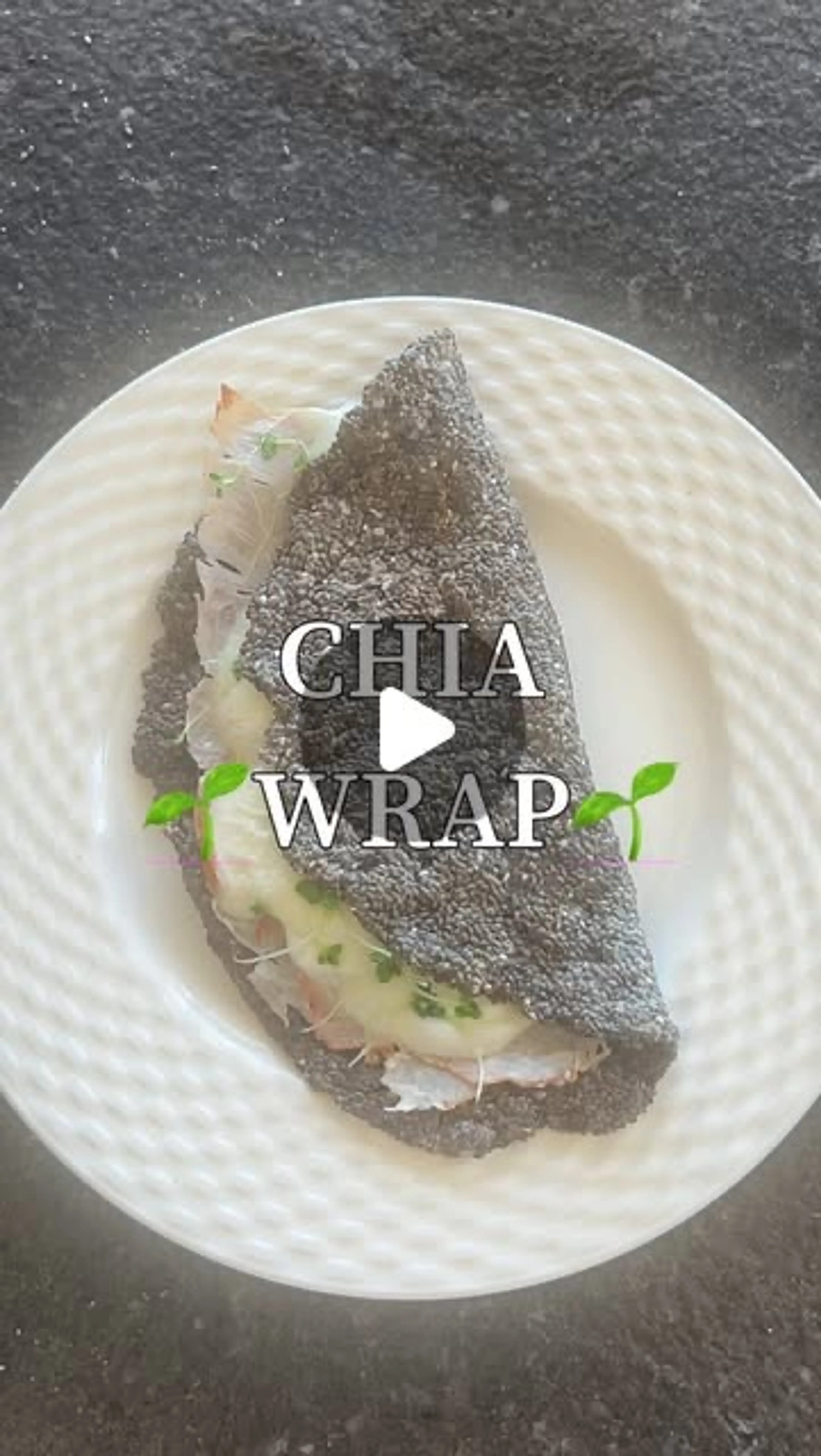Chia Wrap