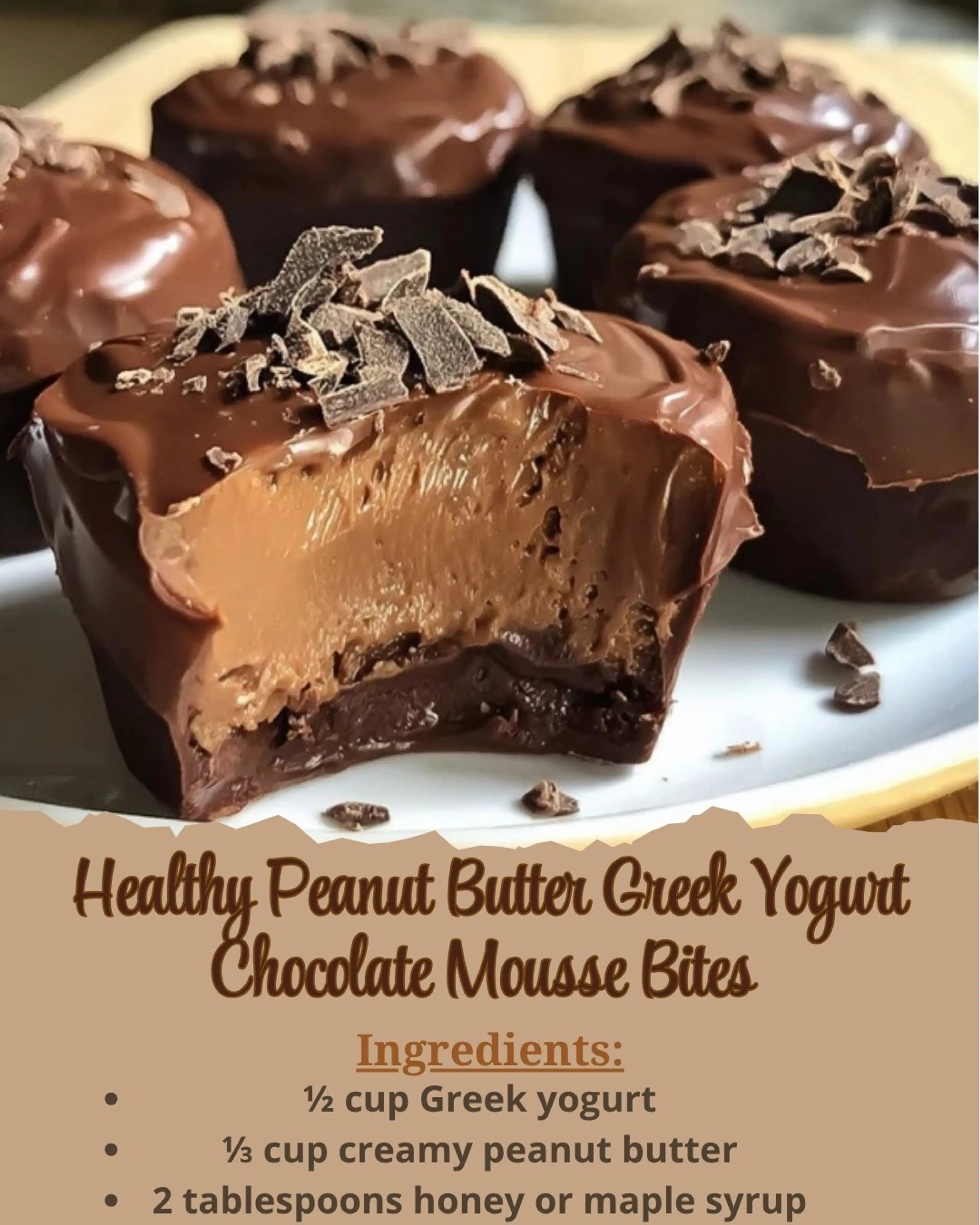 Healthy Peanut Butter Greek Yogurt Chocolate Mousse Bites wi