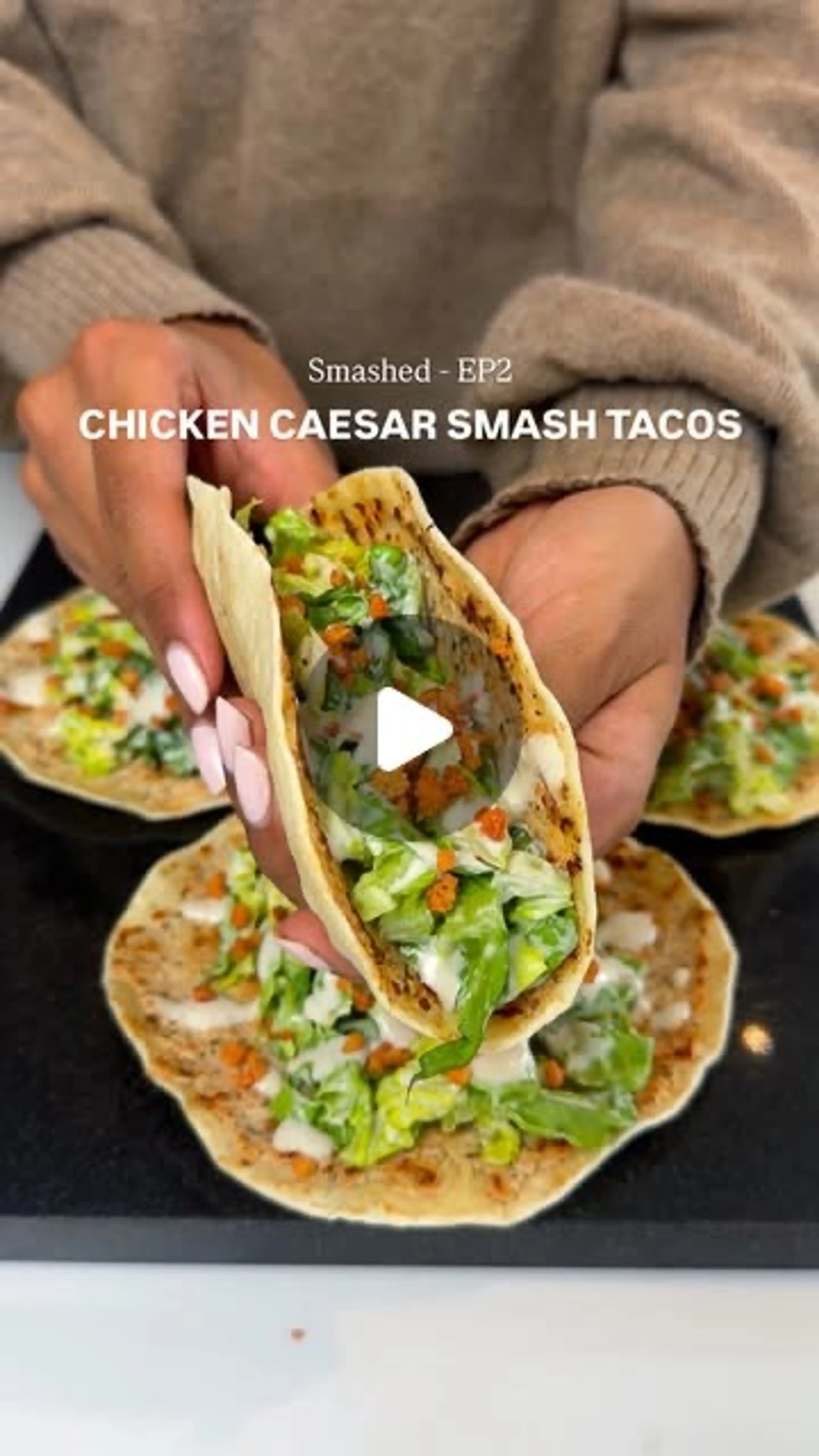 Chicken Caesar Smash Tacos