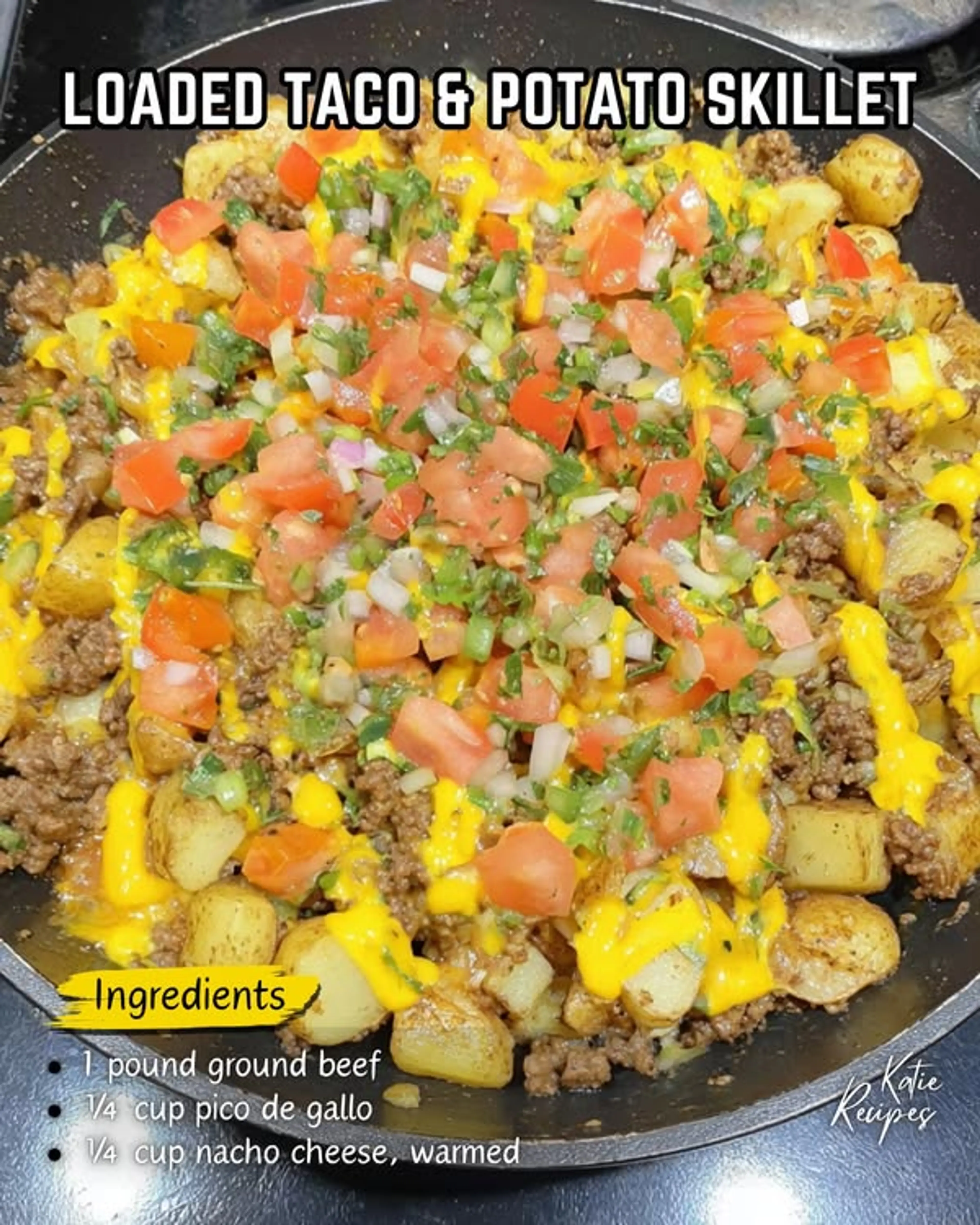 Loaded Taco & Potato Skillet