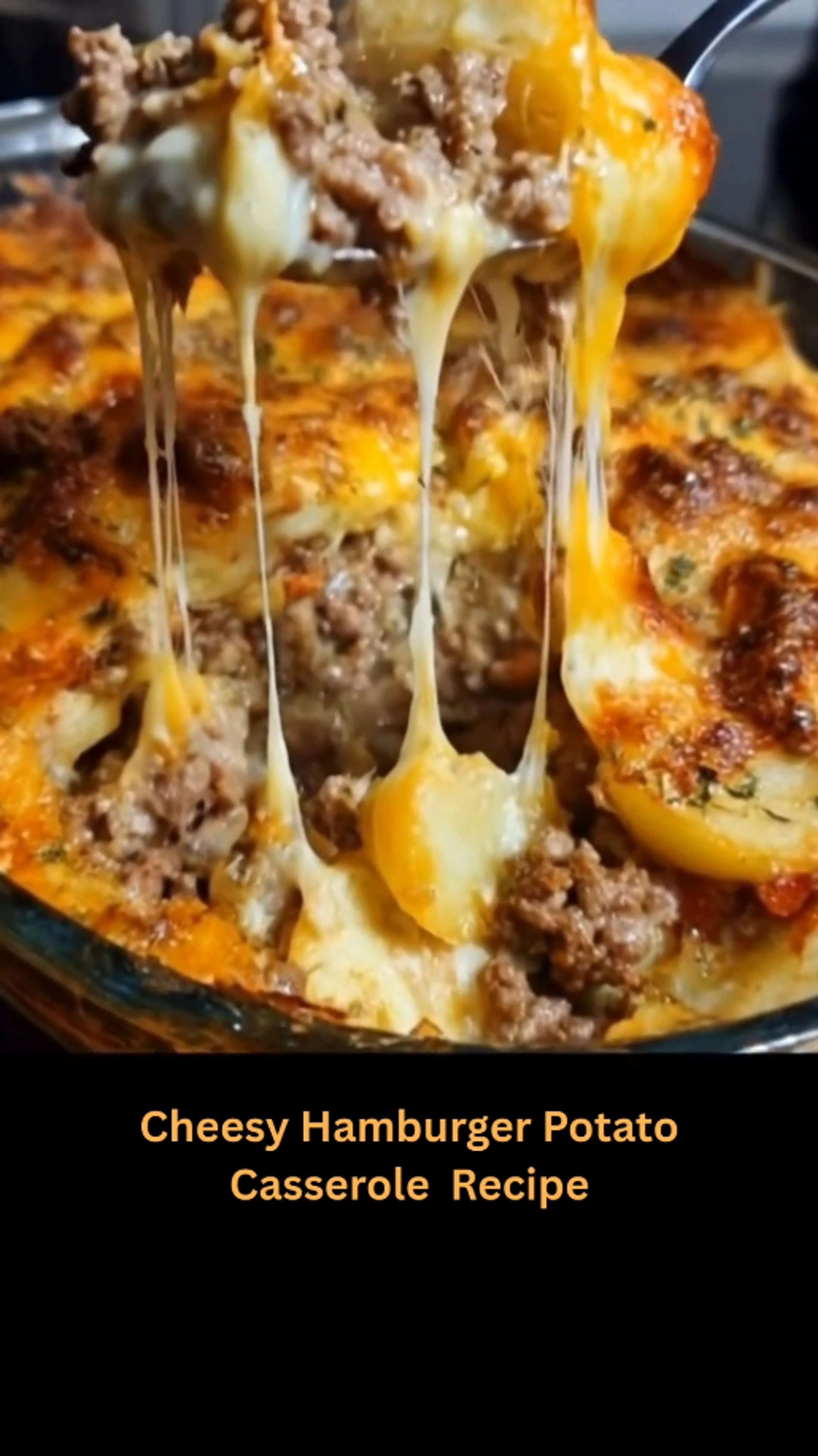Cheesy Hamburger Potato Casserole