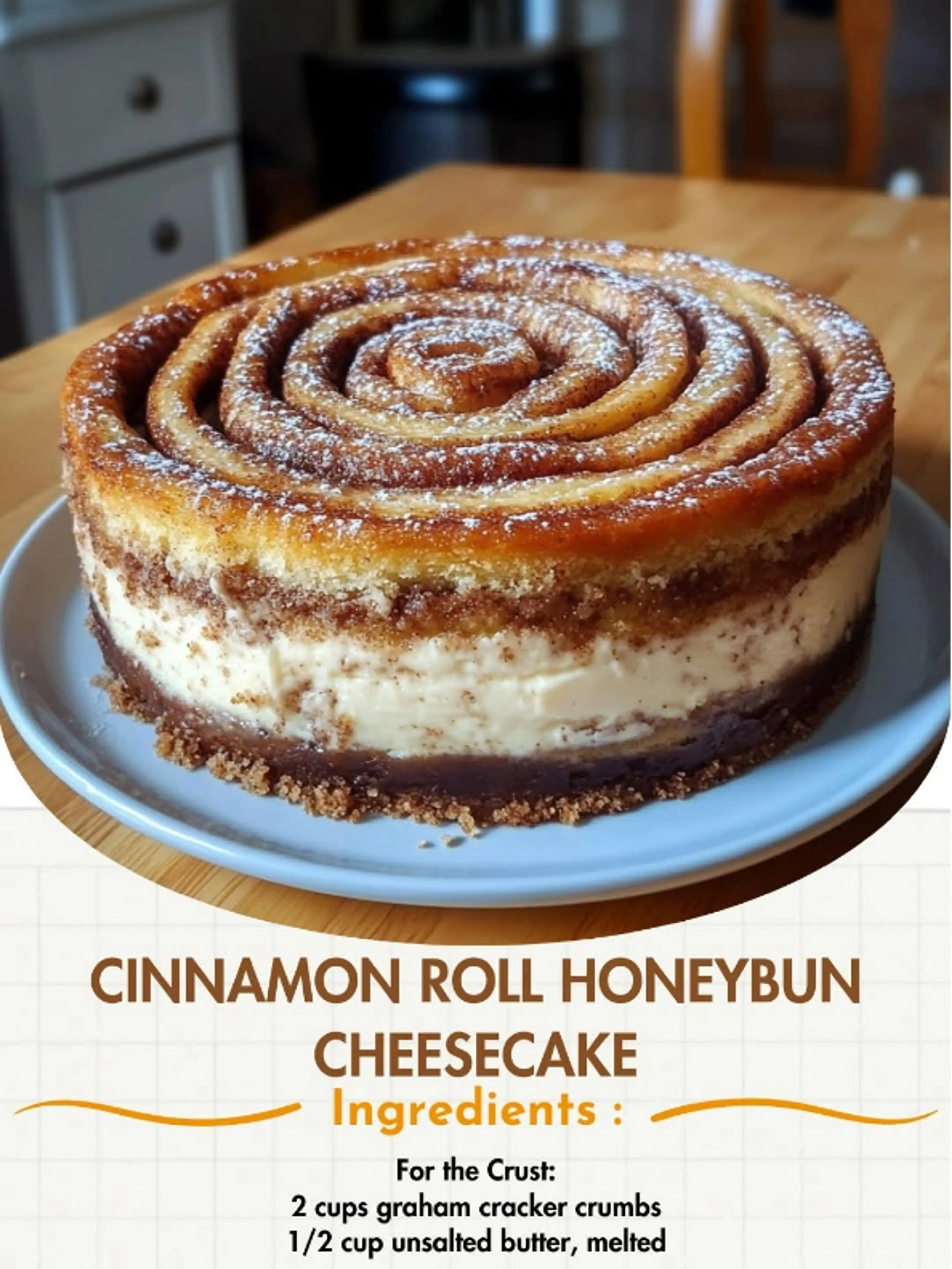 Cinnamon Roll Cheesecake
