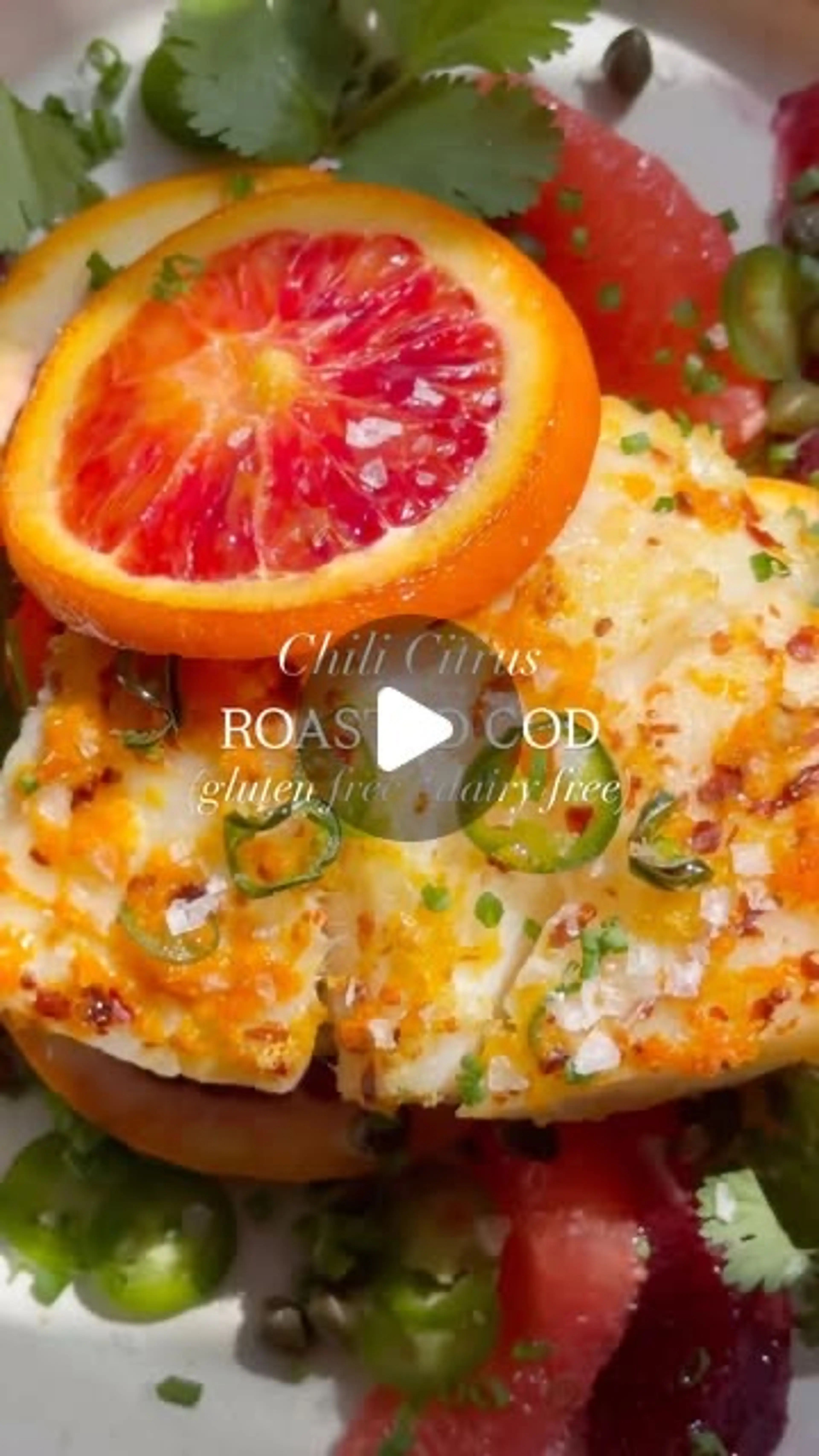 Chili Citrus Roasted Cod (gf / Df) ✨ This Bright and Beautif