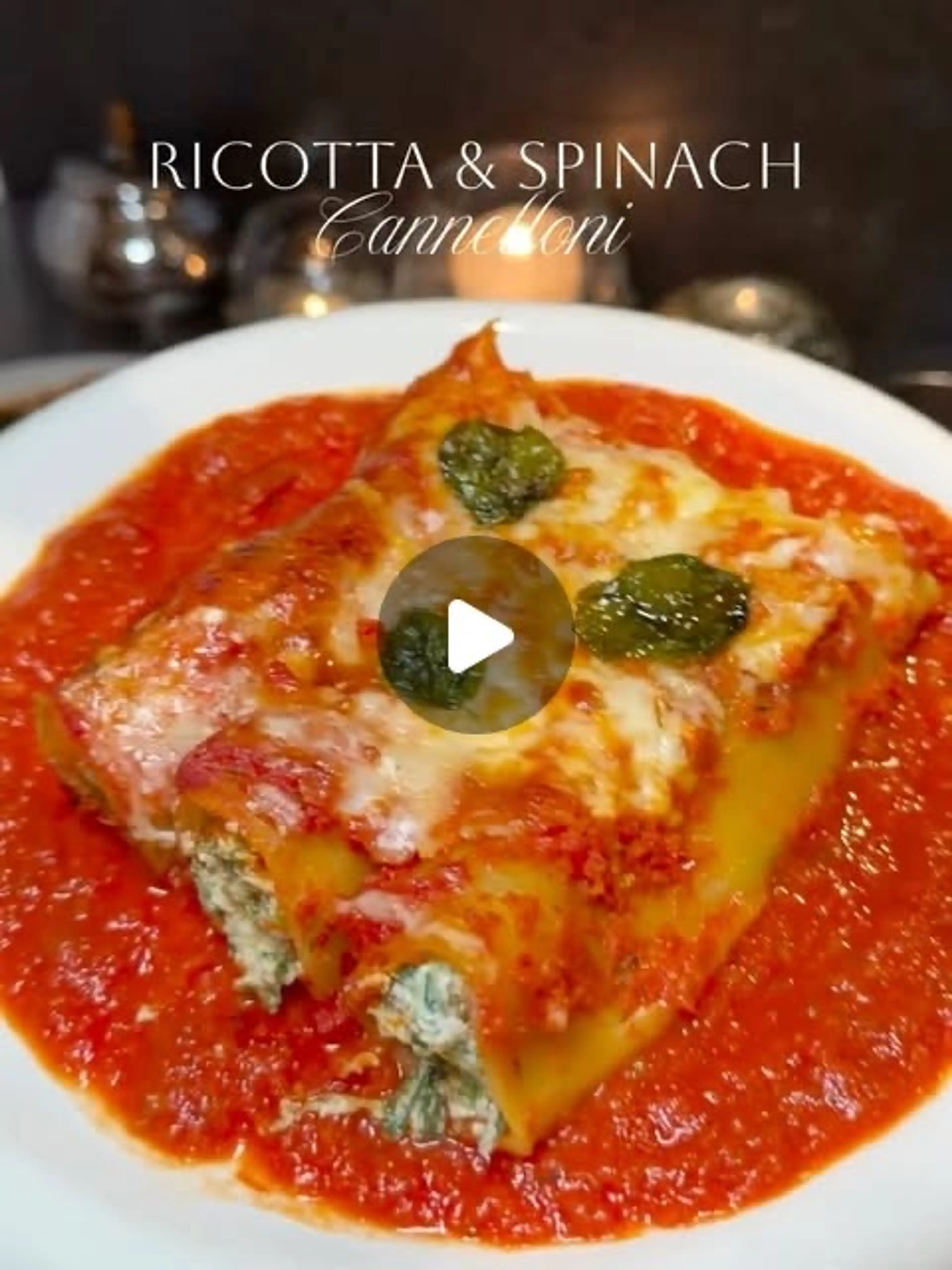 Cheesy Spinach & Ricotta Cannelloni