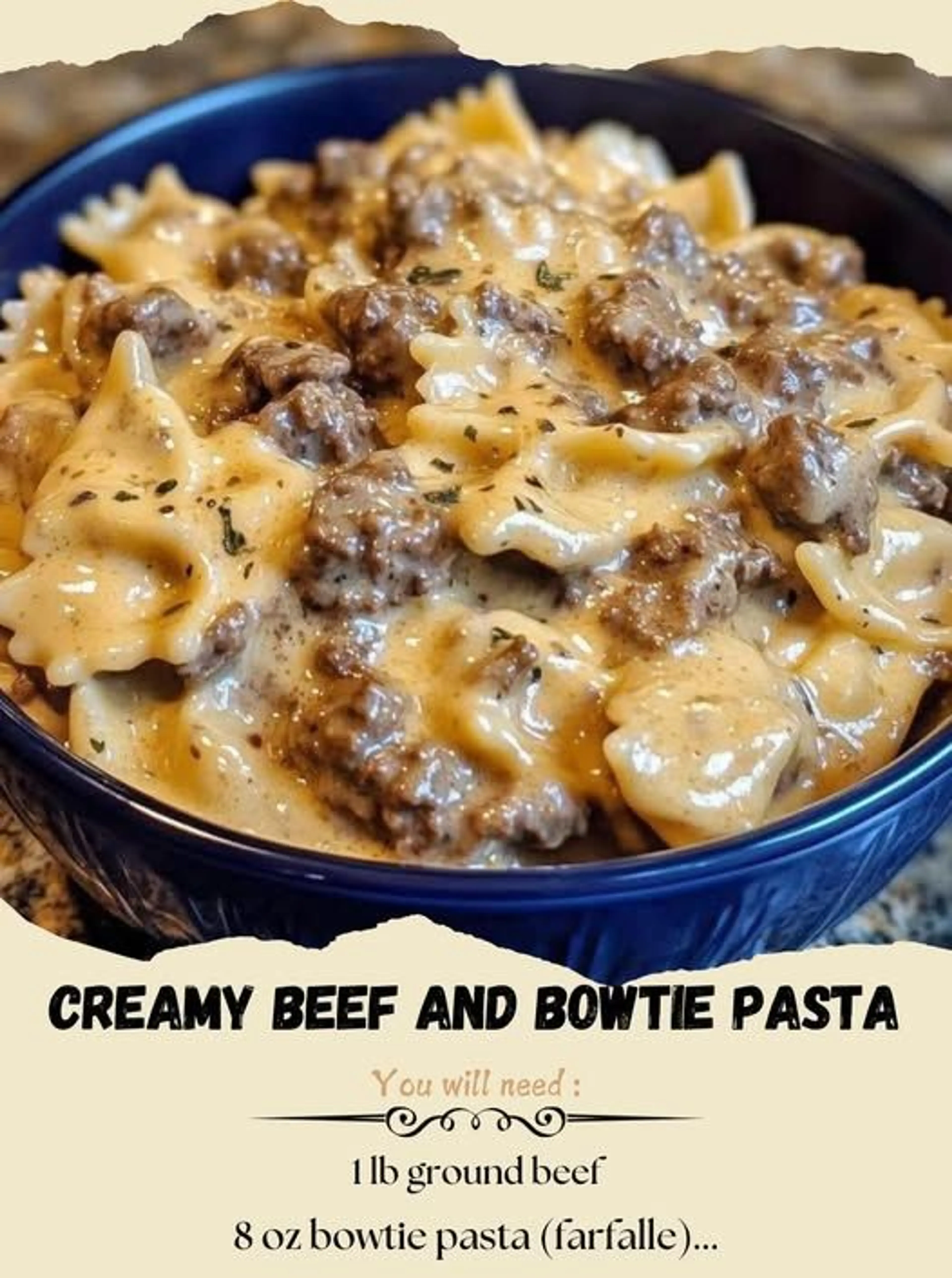Creamy Beef and Bowtie Pasta