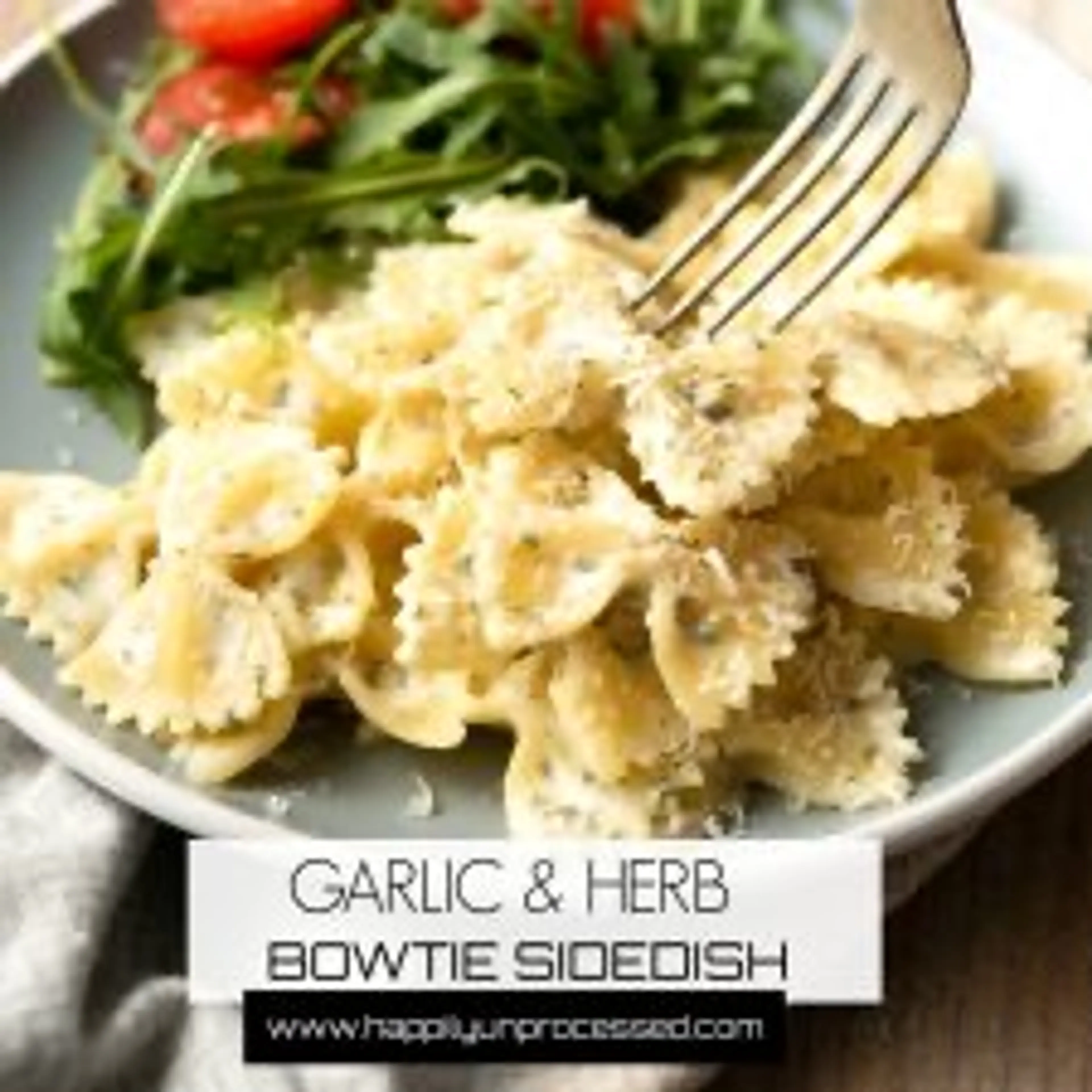 Garlic & Herb Bowtie Pasta Side Dish