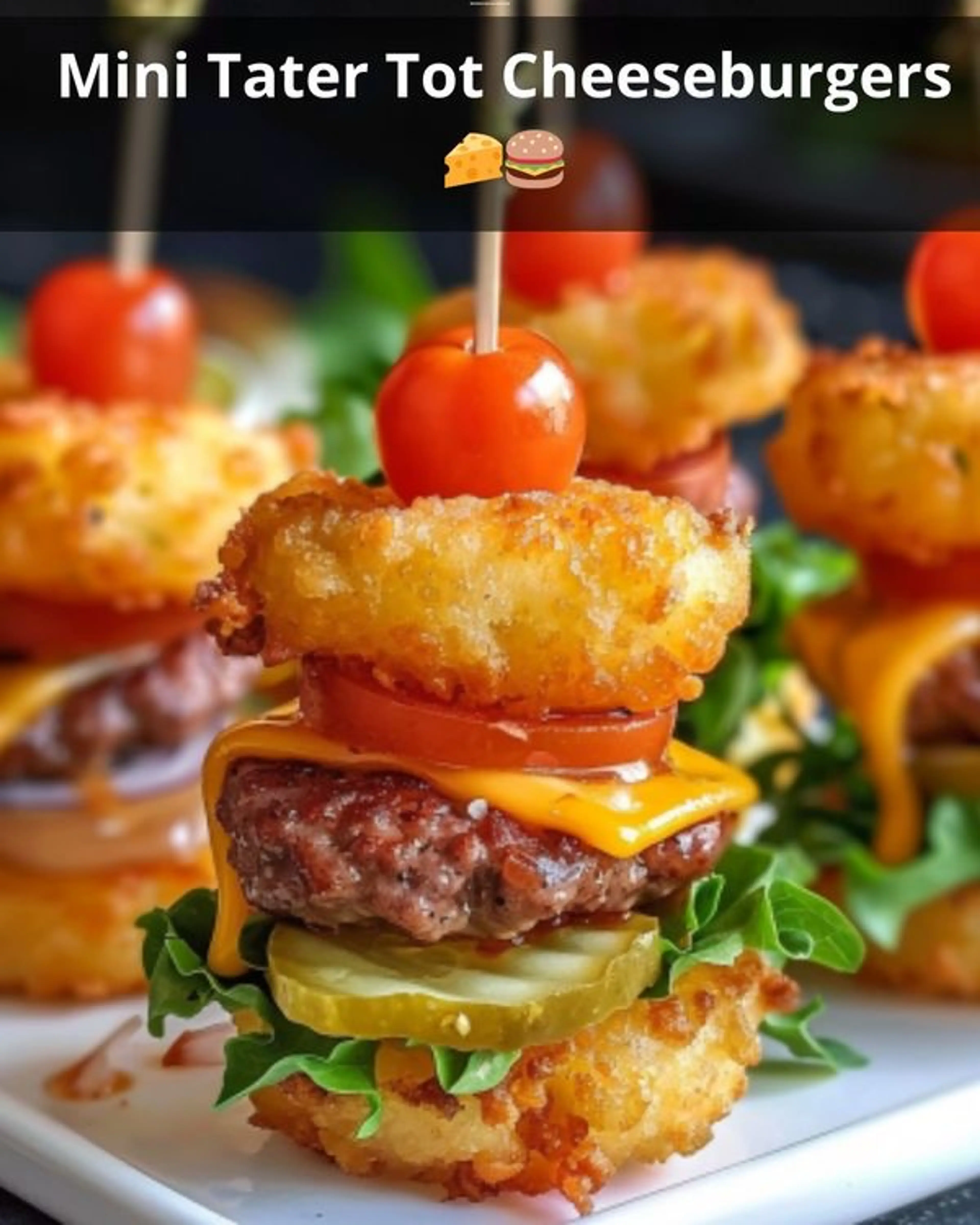 Mini Tater Tot Cheeseburgers