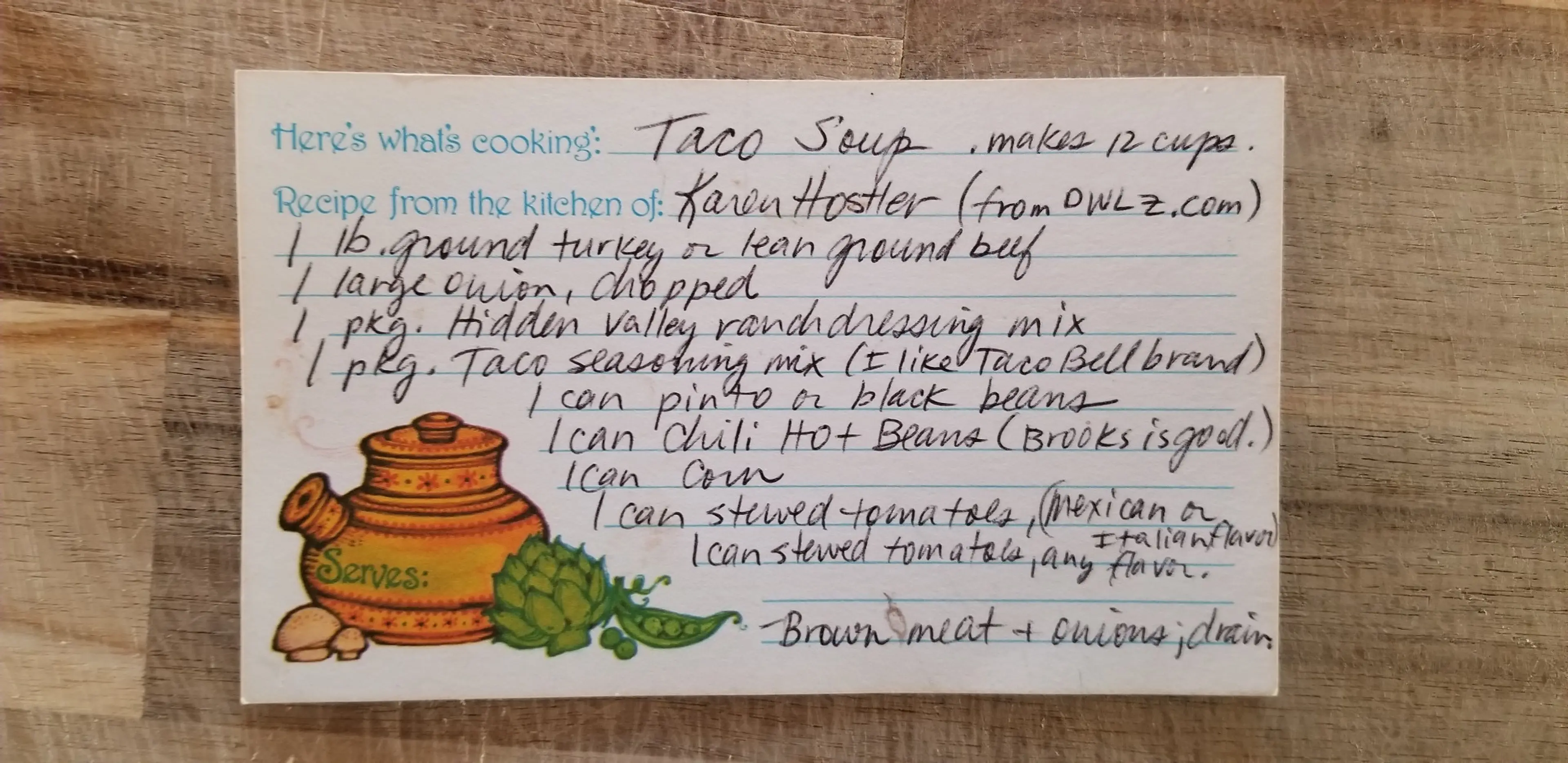 Karen Hostler's Taco Soup