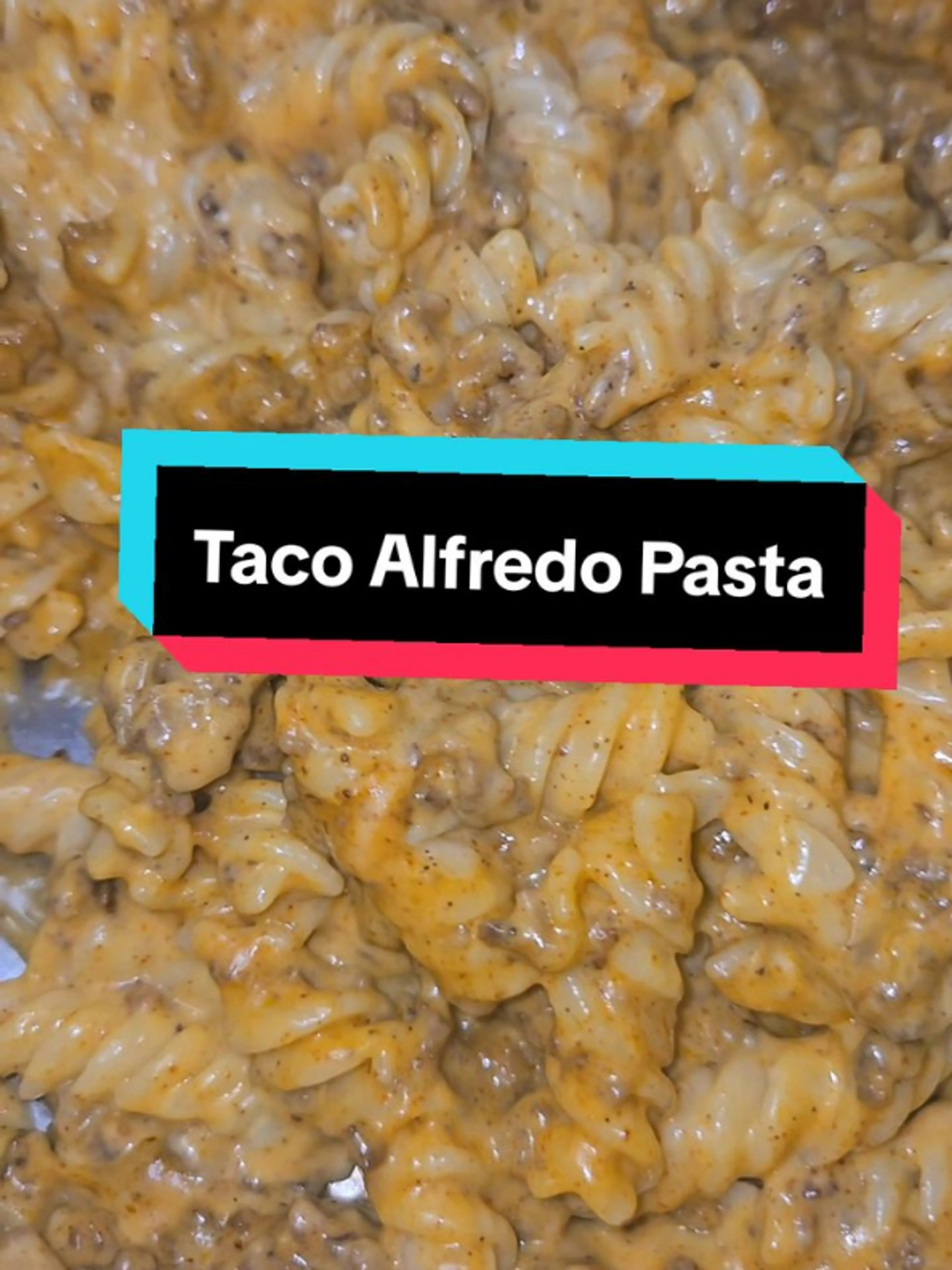 Taco Alfredo Pasta