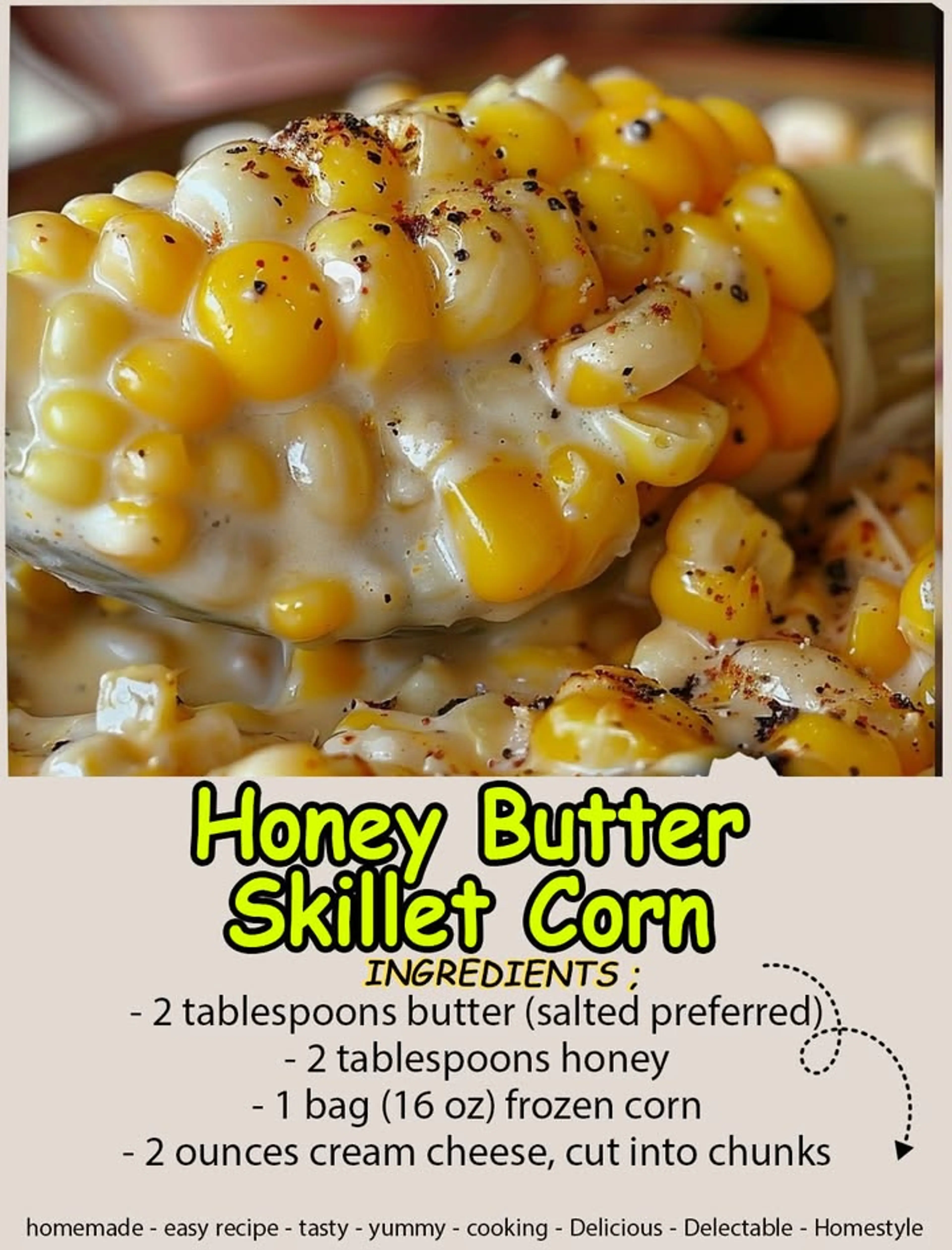 Honey Butter Skillet Corn