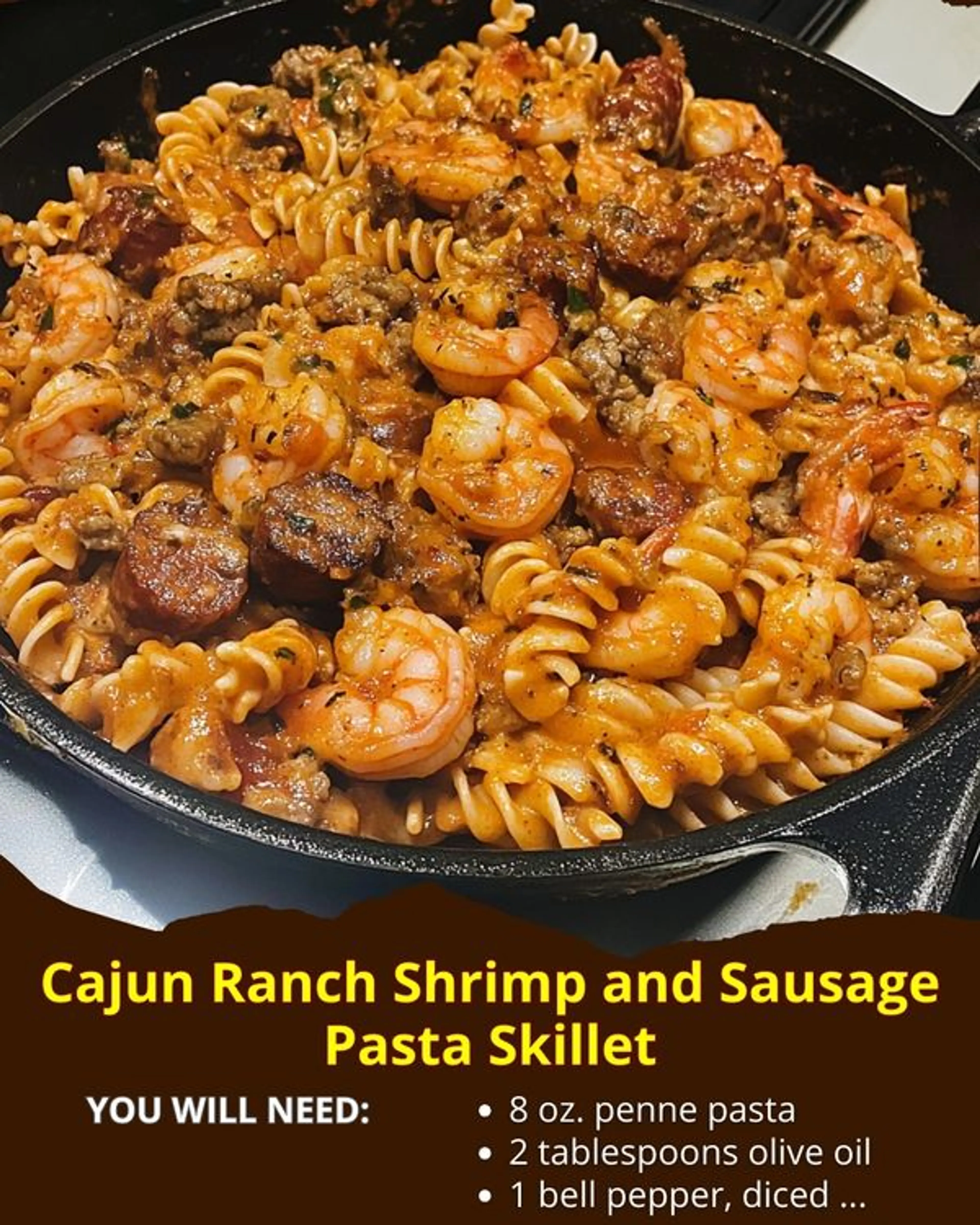 Cajun Ranch Shrimp and Sausage Pasta Skillet