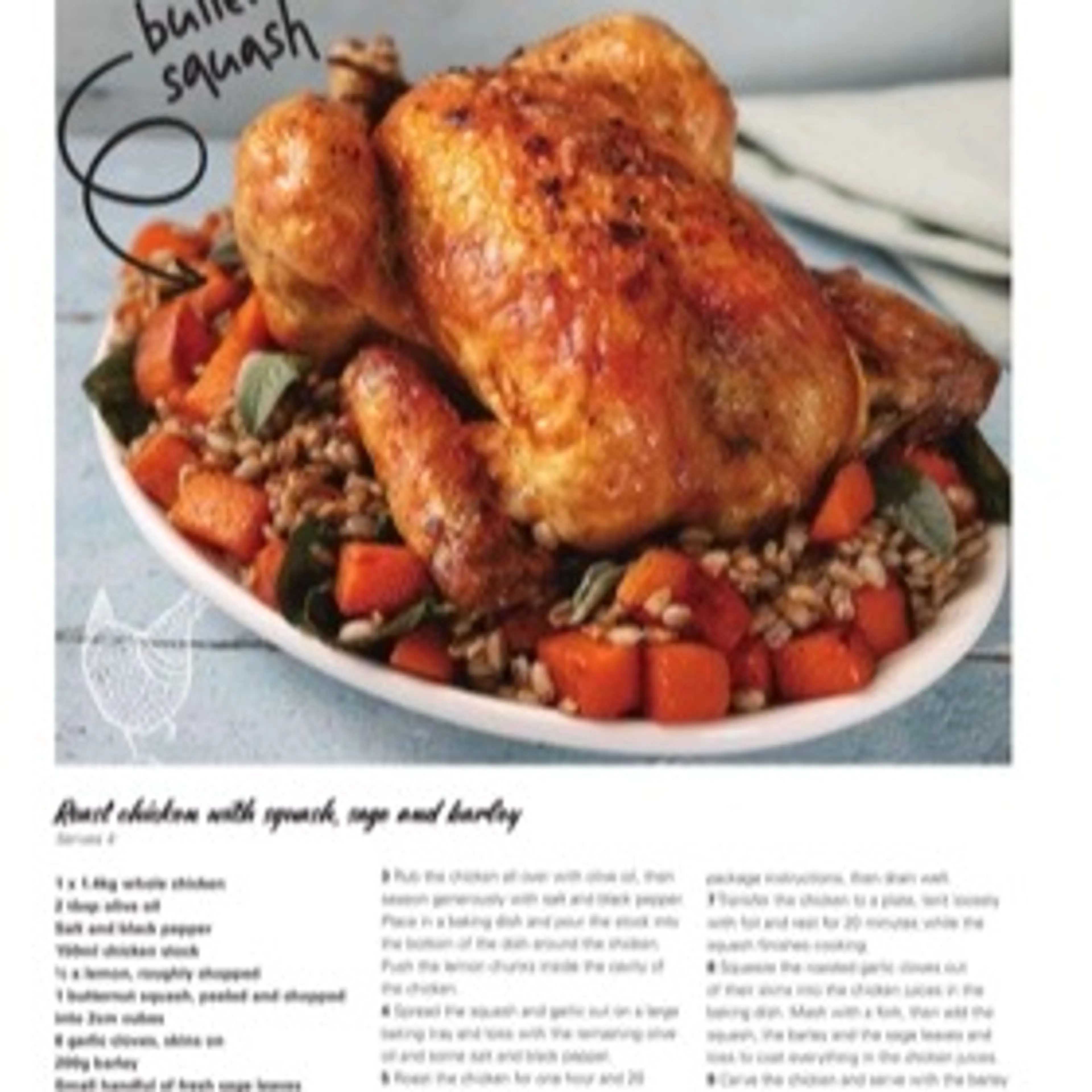 Roast chicken with squash sage and barley