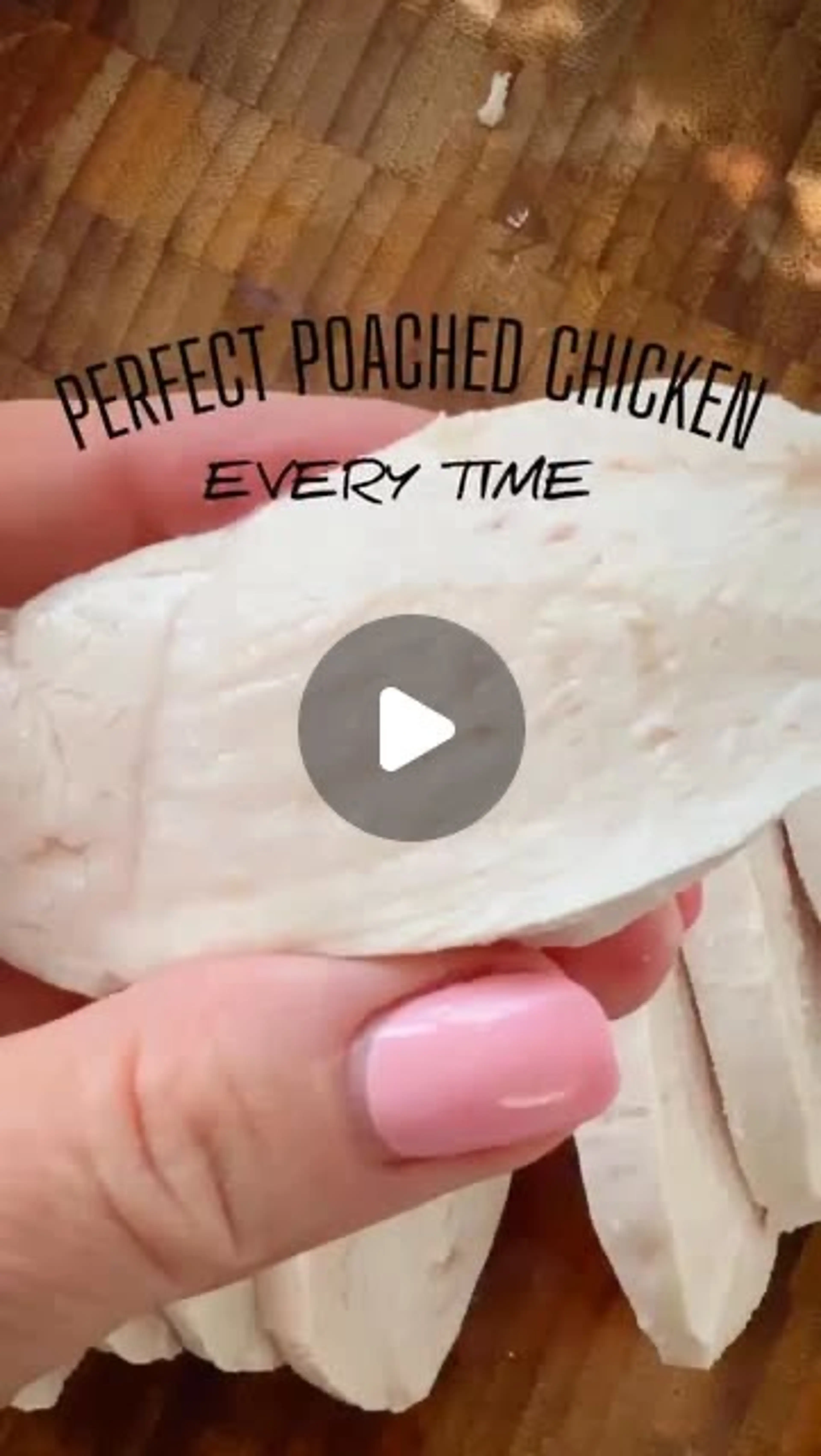 Poached Chicken Breasts