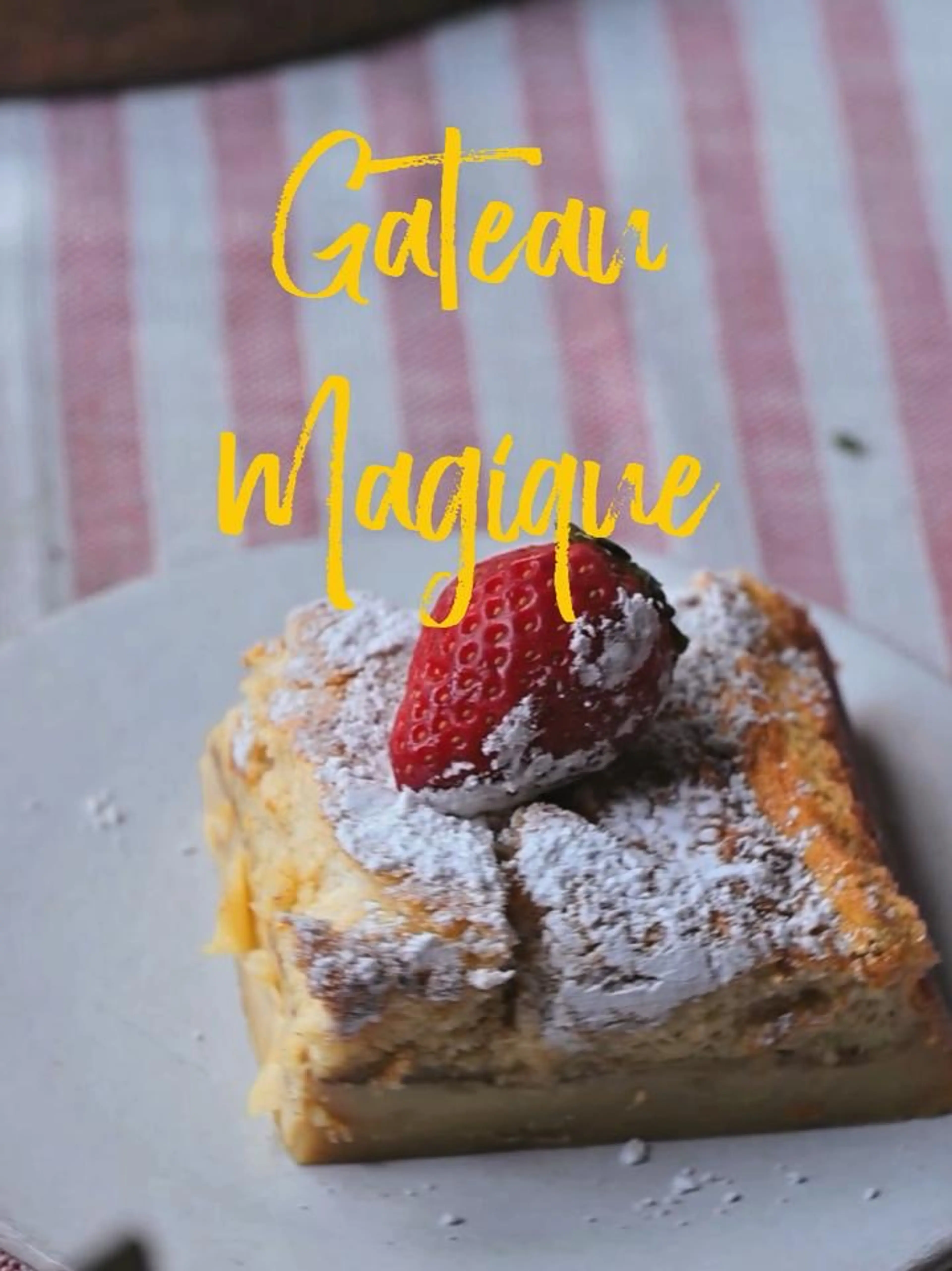 Gateau Magique