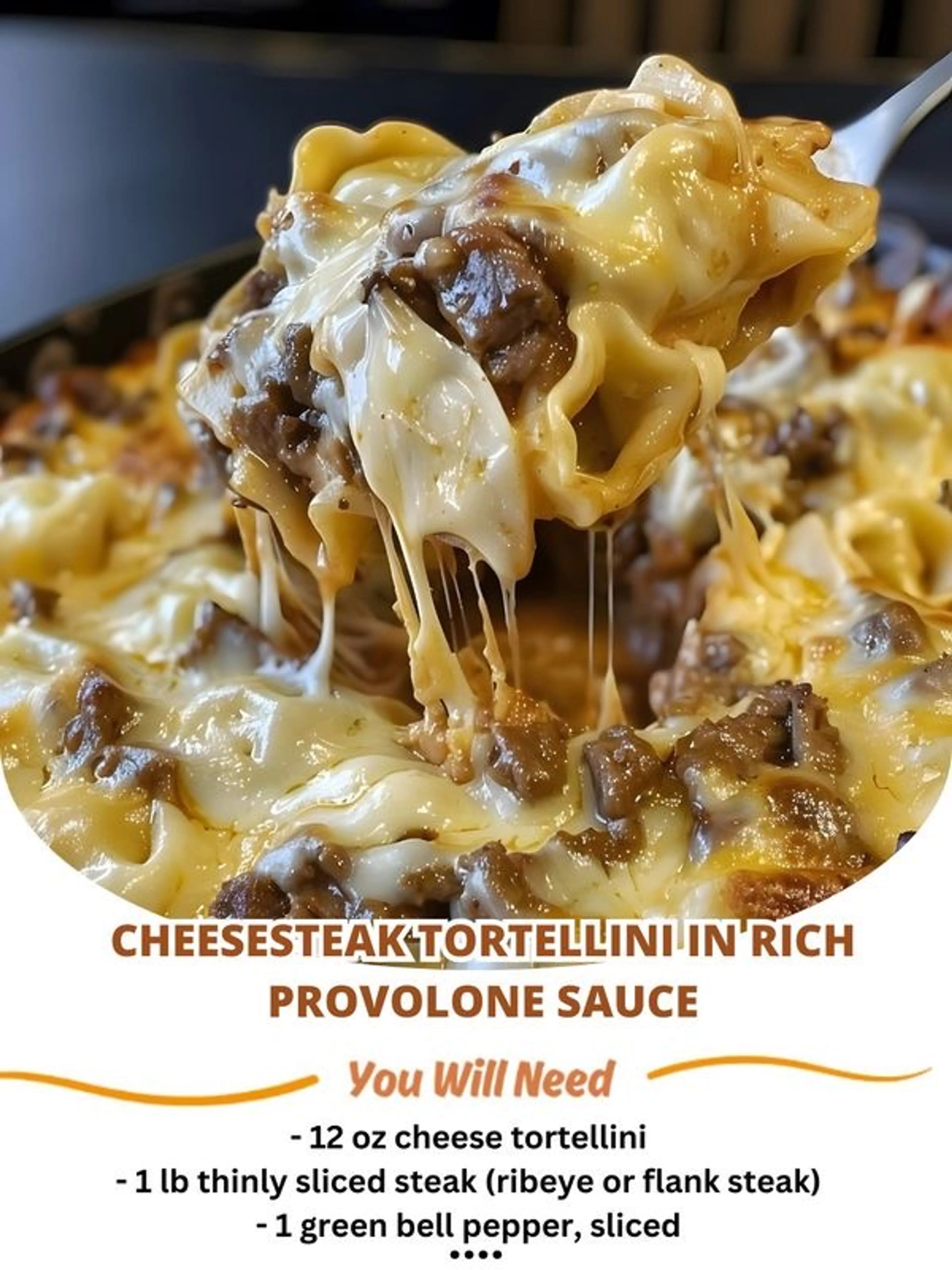 My Guests Were Blown Away by This Cheesesteak Tortellini in