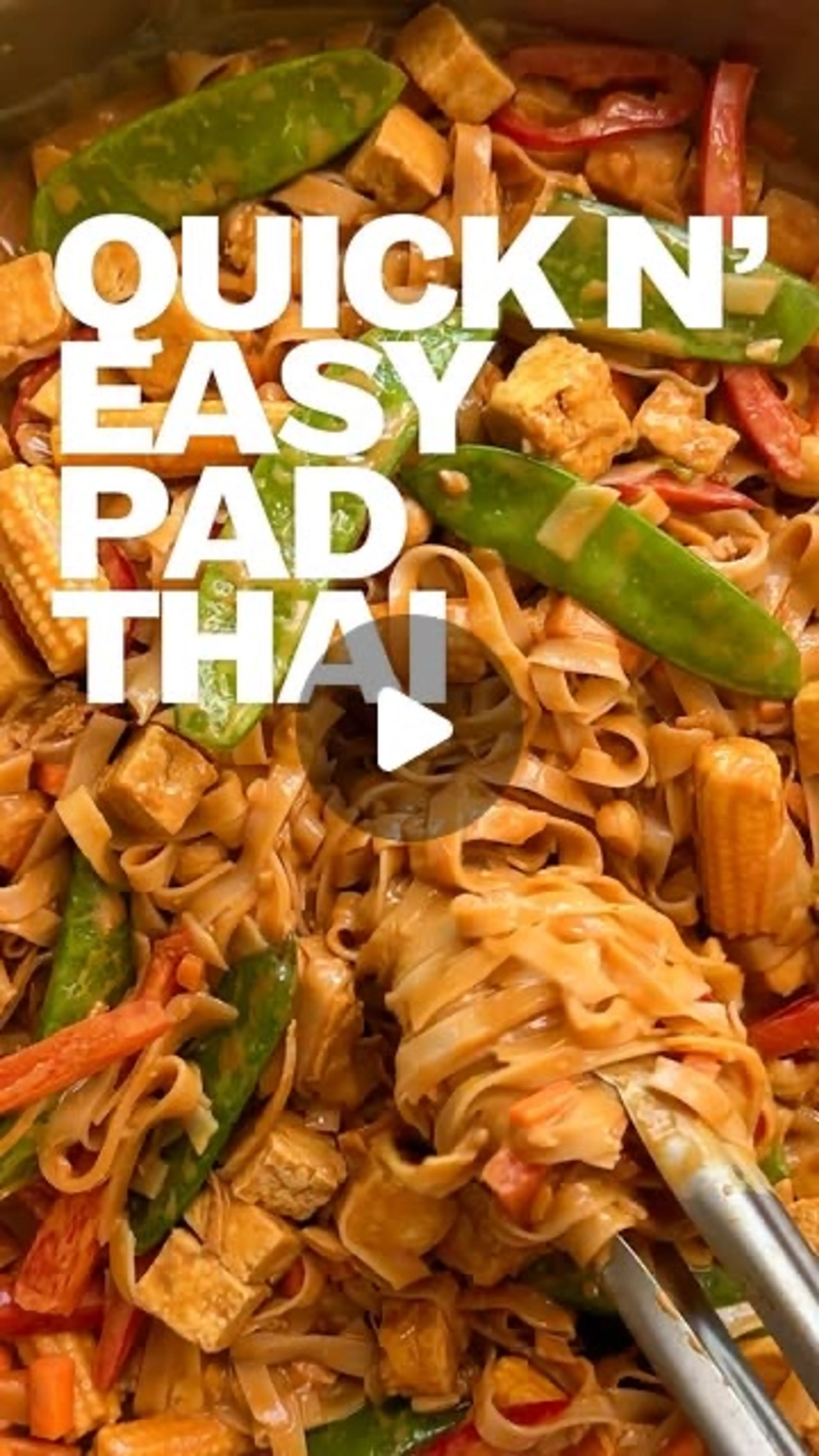 Quick N’ Easy Pad Thai