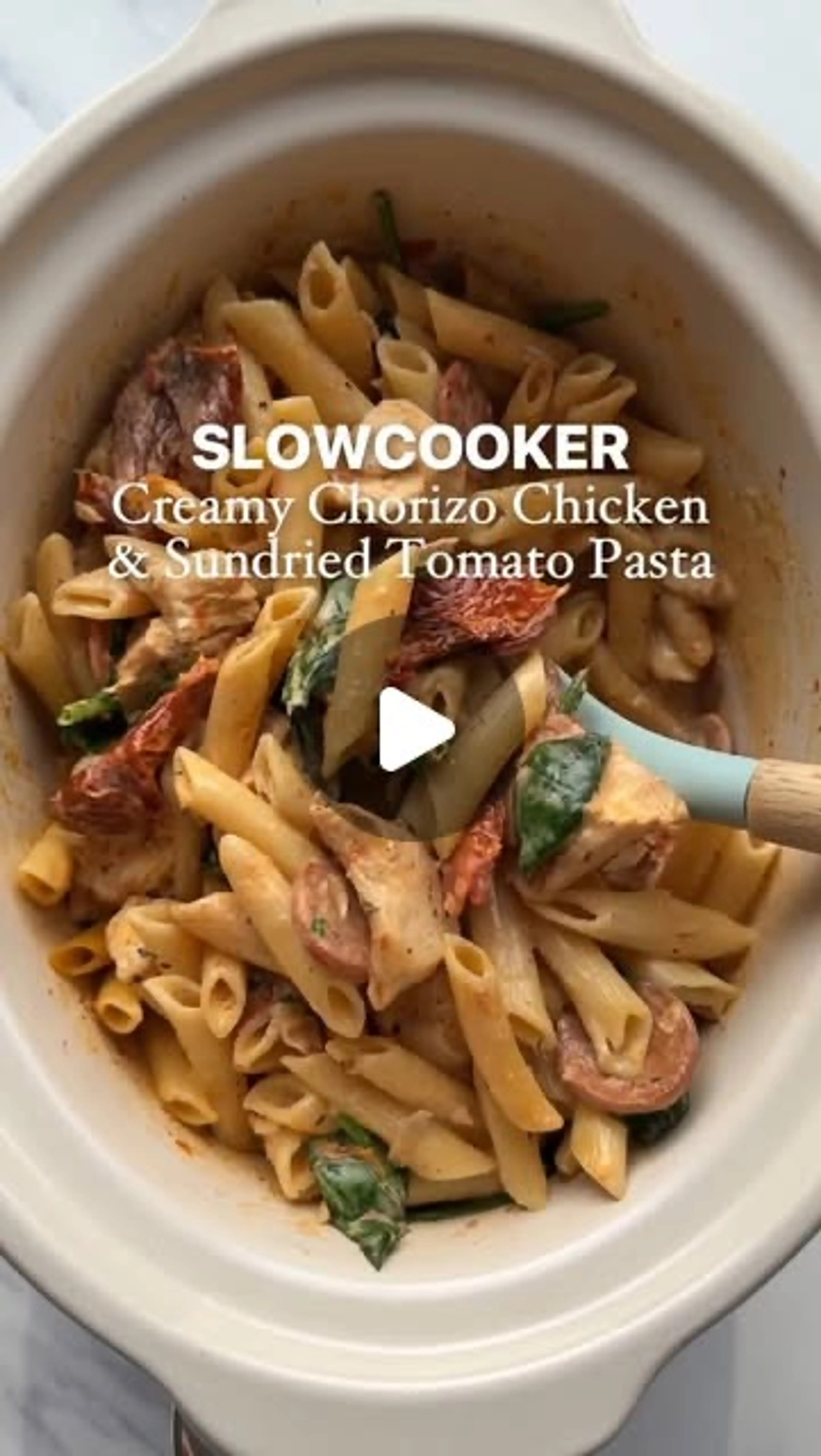 Slowcooker Creamy Chicken, Chorizo & Sundried Tomato Pasta