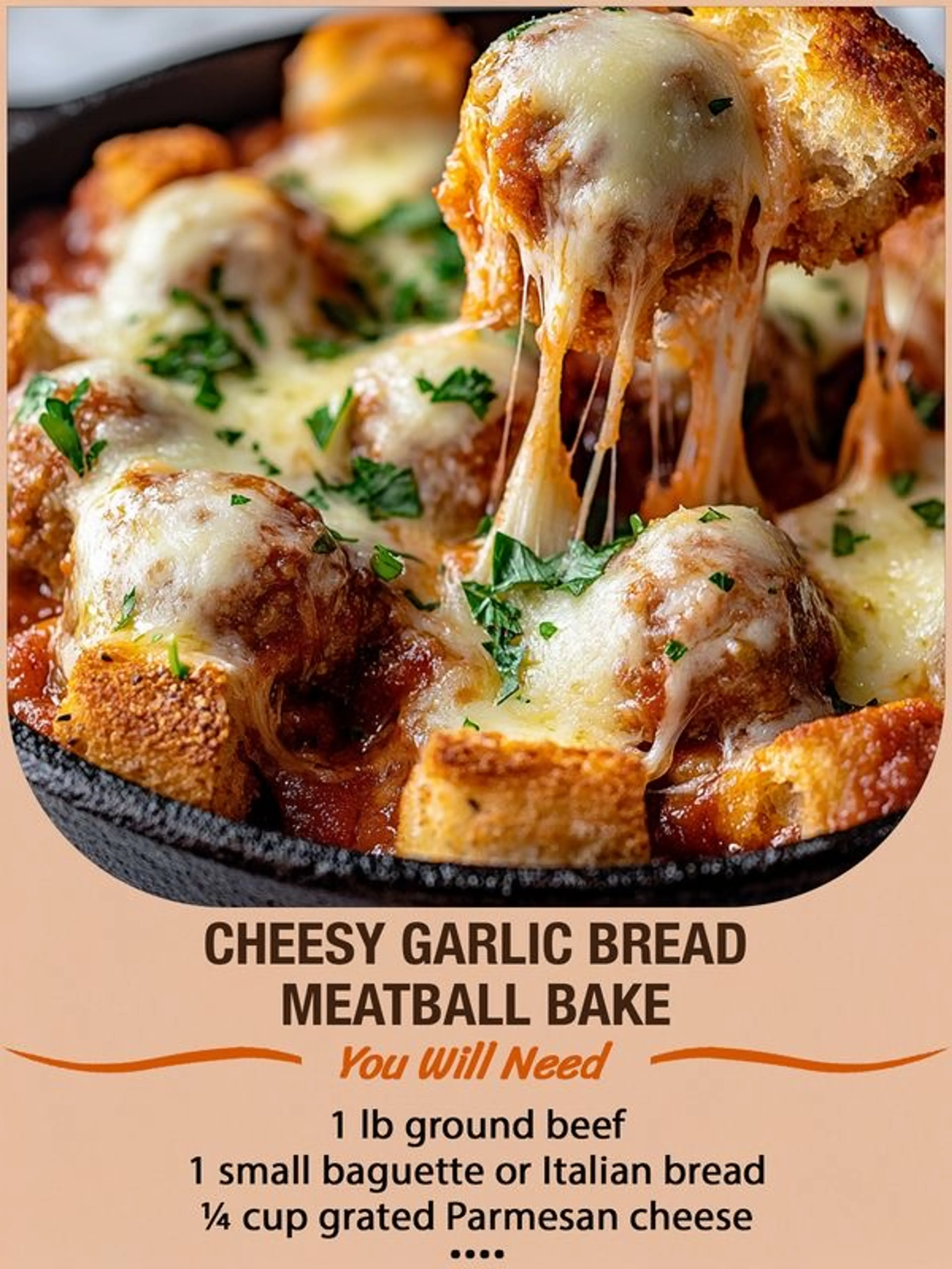 Cheesy Garlic Bread Meatball Bake