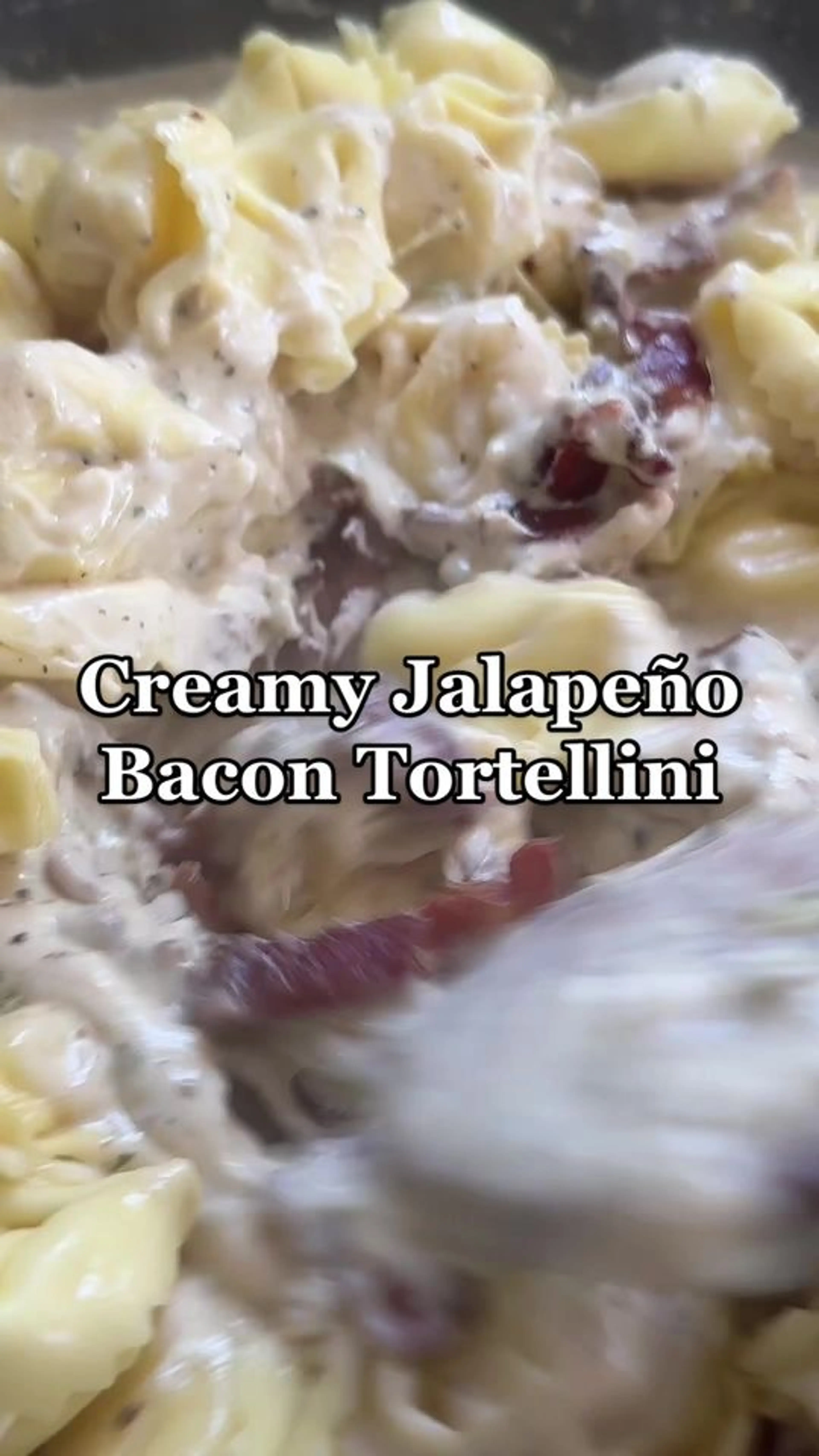 Creamy Jalapeño Bacon Tortellini