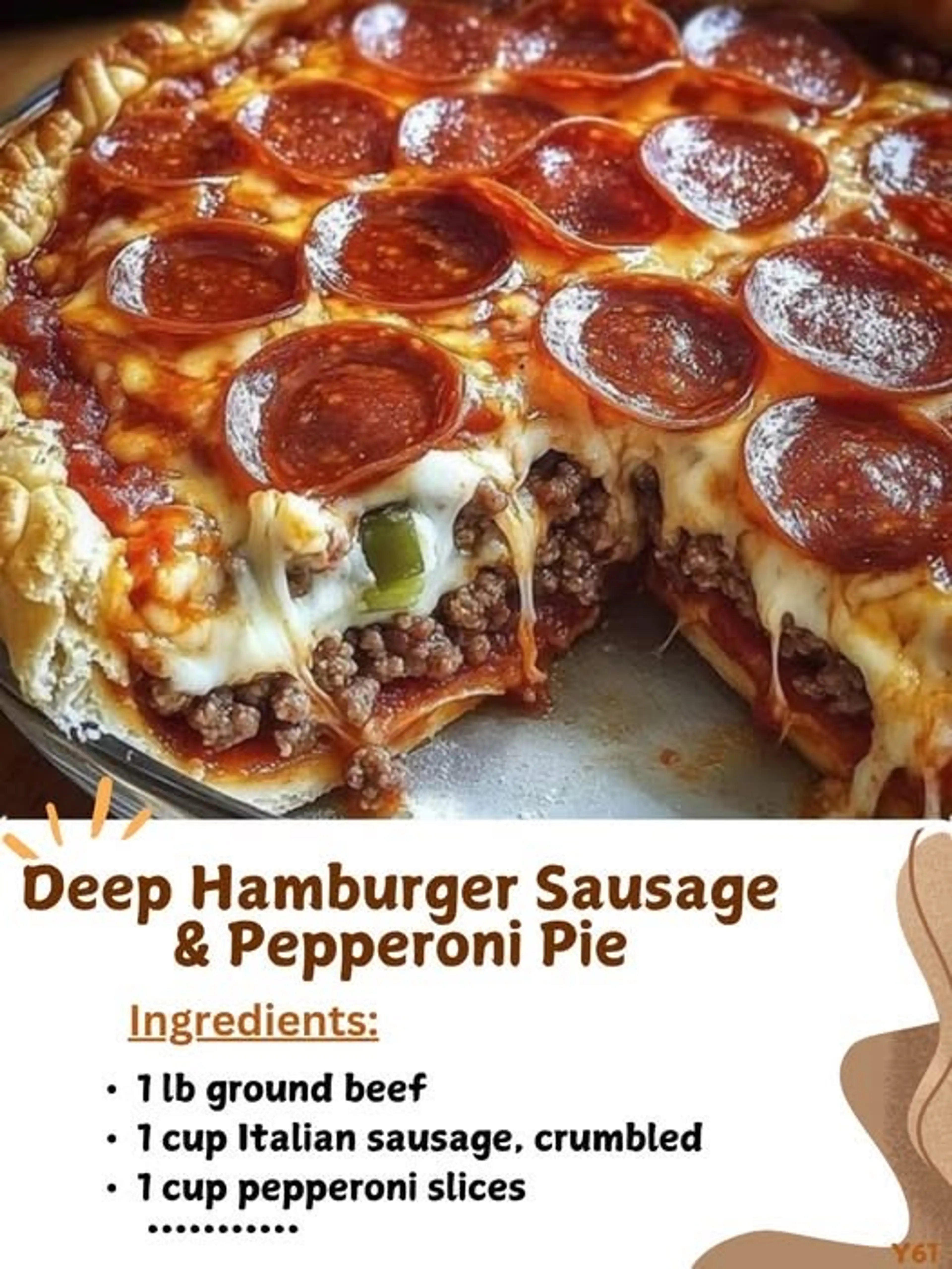 Deep Hamburger Sausage & Pepperoni Pie