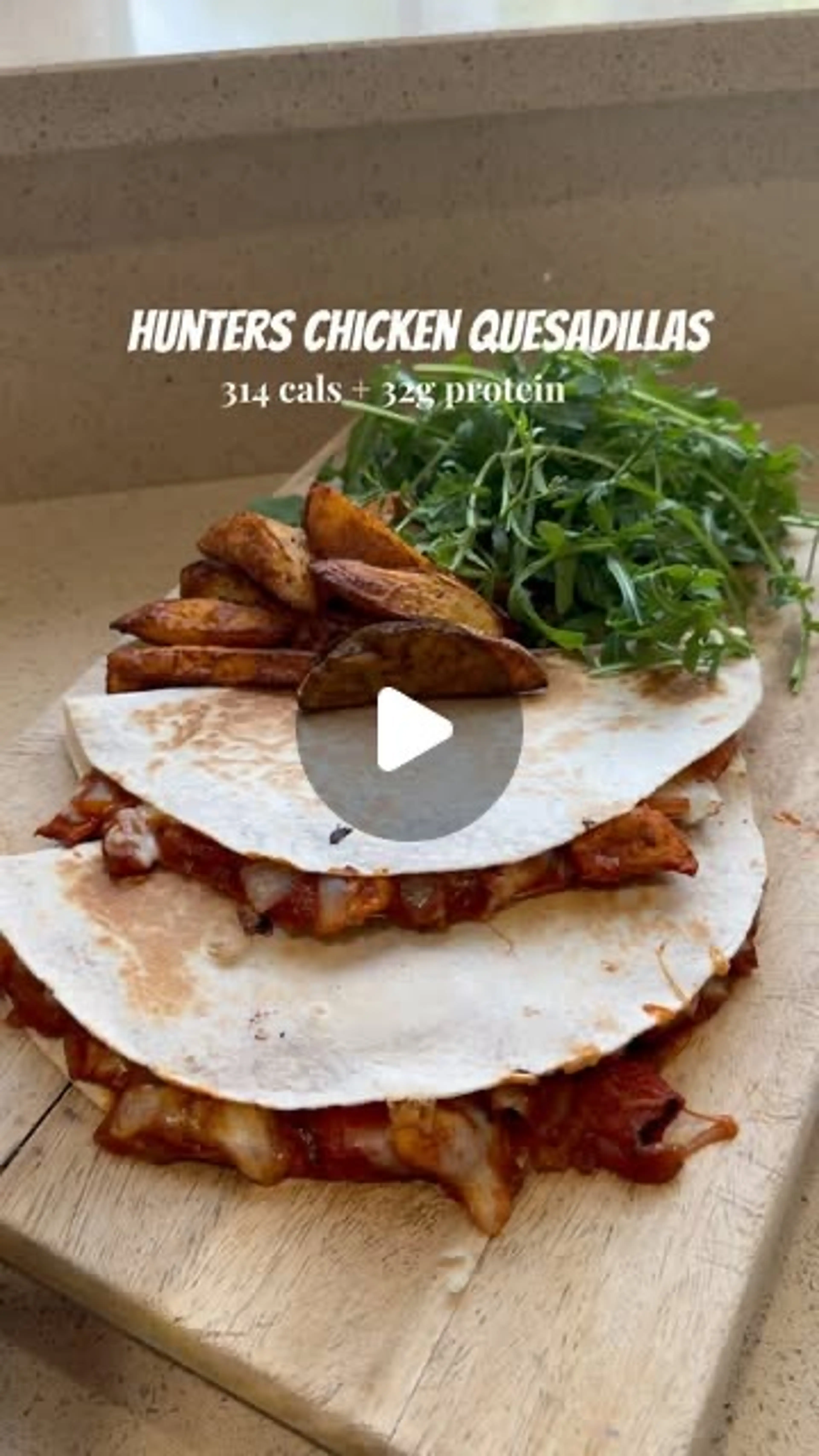 Hunters Chicken Quesadillas